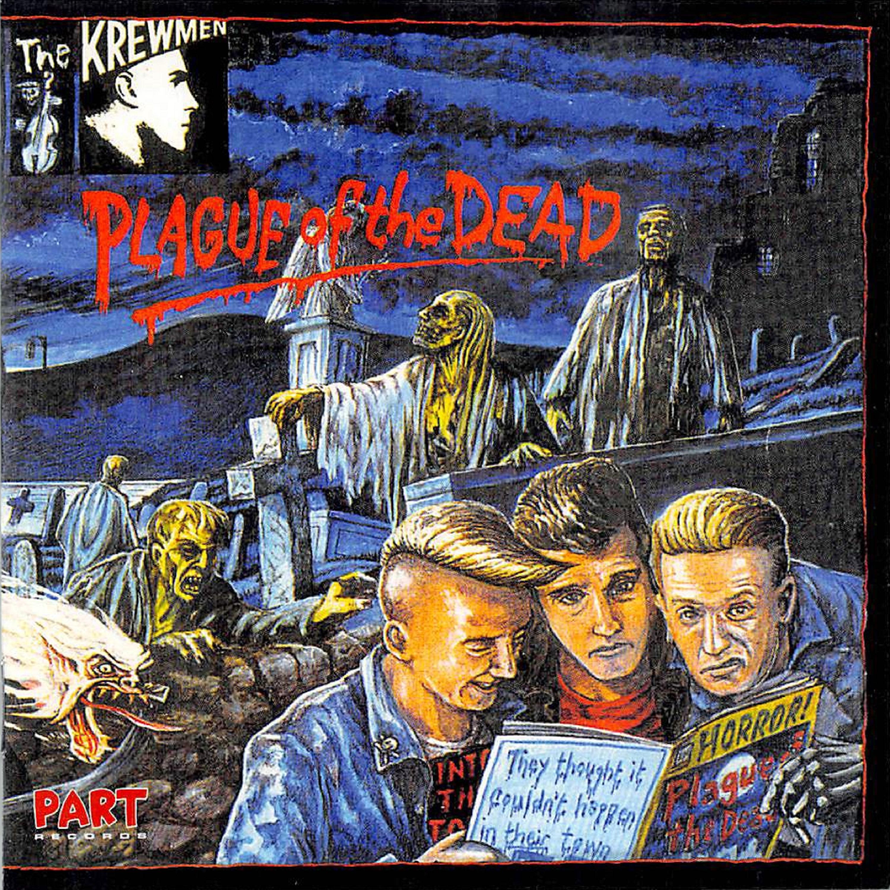 Постер альбома Plague Of The Dead