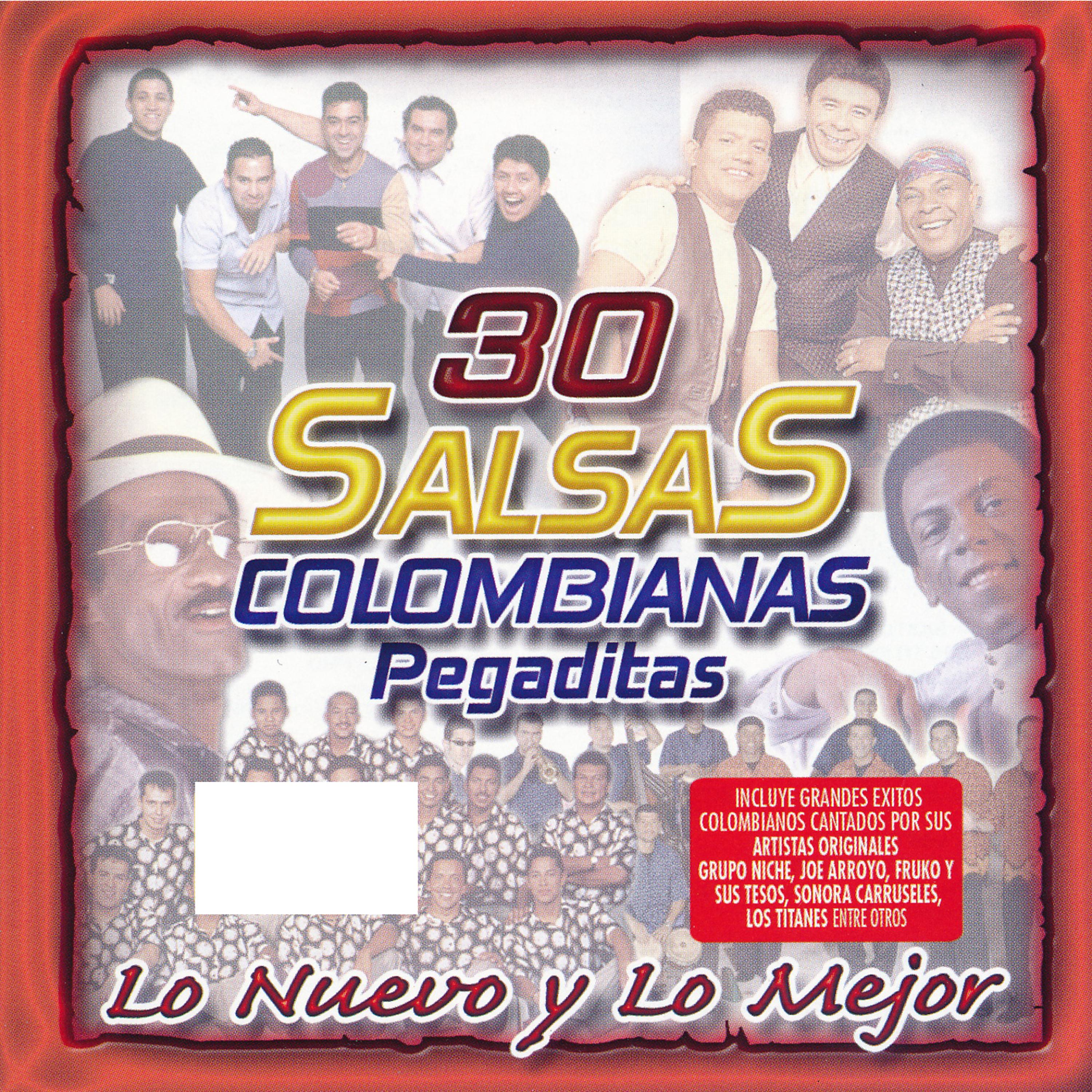Постер альбома 30 Salsas Colombianas Pegaditas: Lo Nuevo y Lo Mejor
