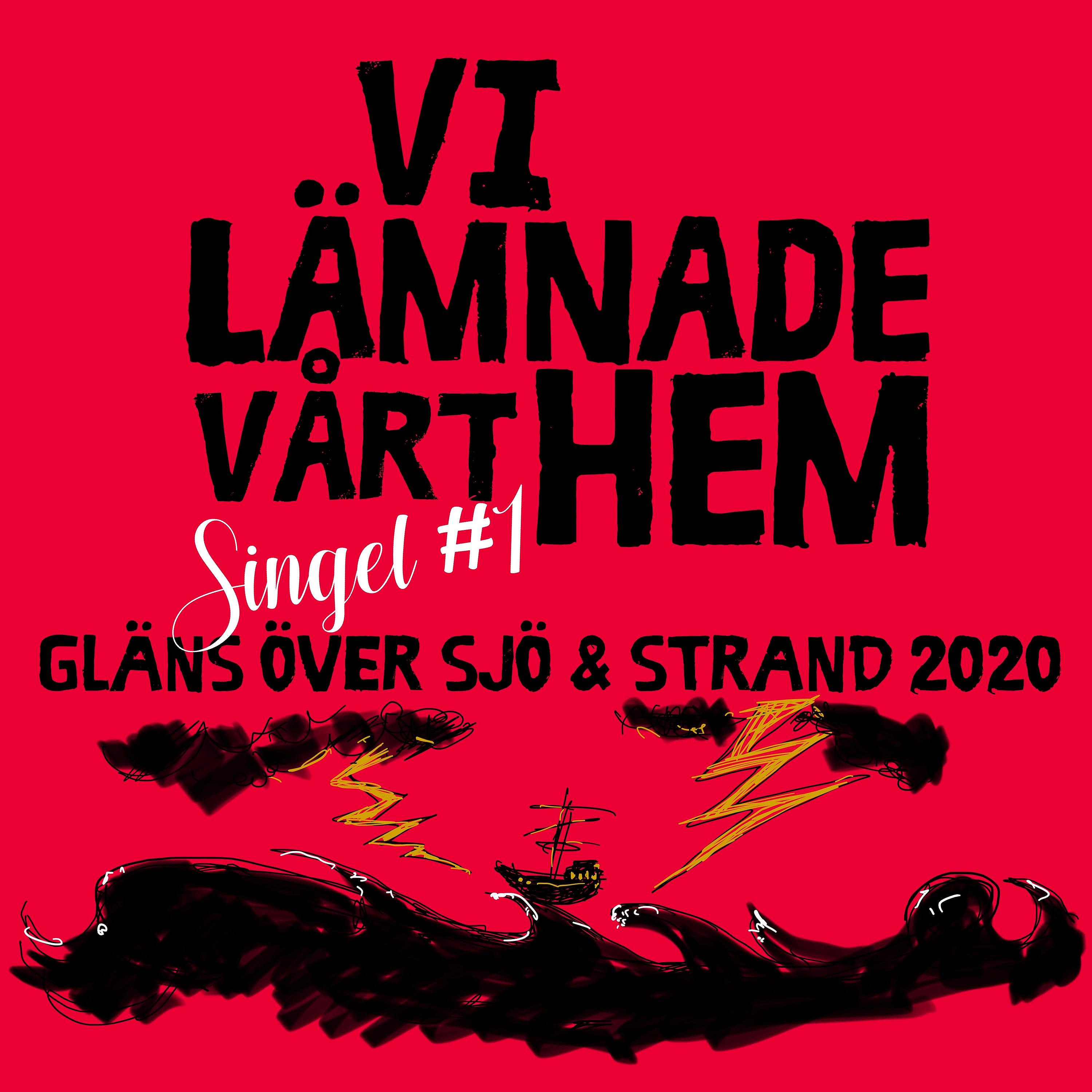 Постер альбома Vi lämnade vårt hem (Singel 1)