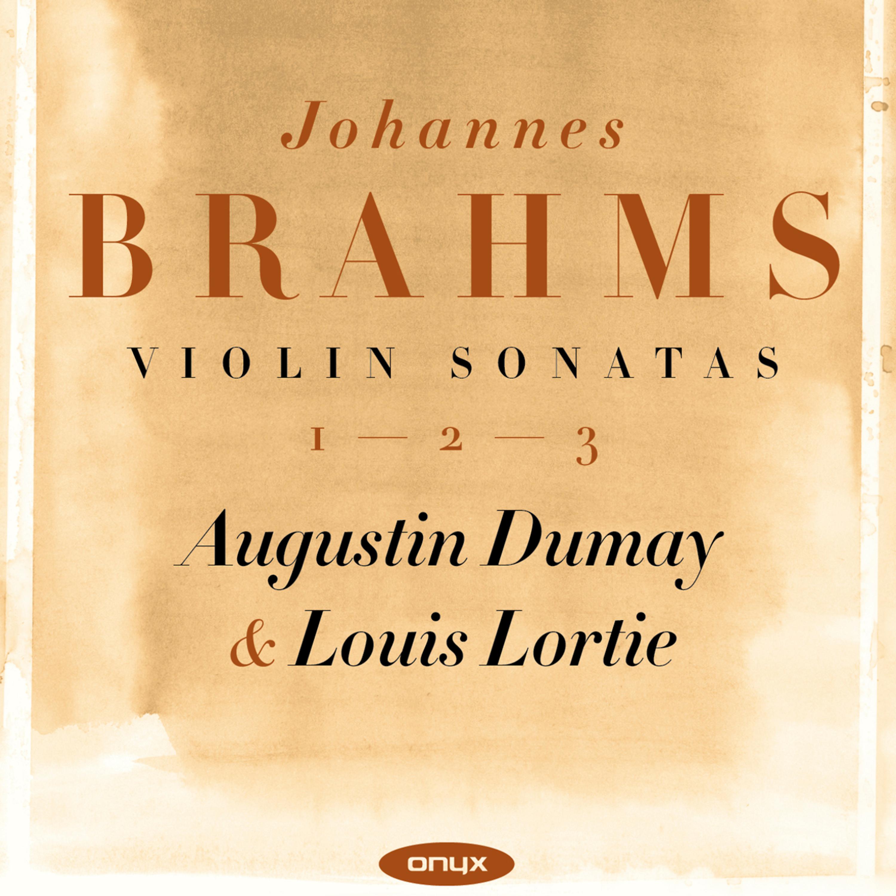 Постер альбома Brahms: Violin Sonatas 1-2-3