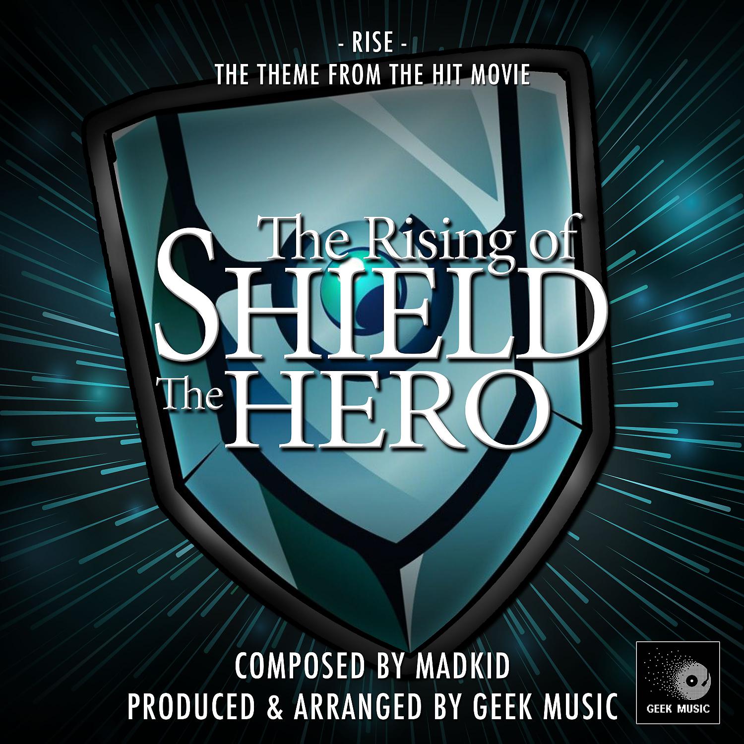 Постер альбома Rise (From "The Rising Of Shield The Hero")