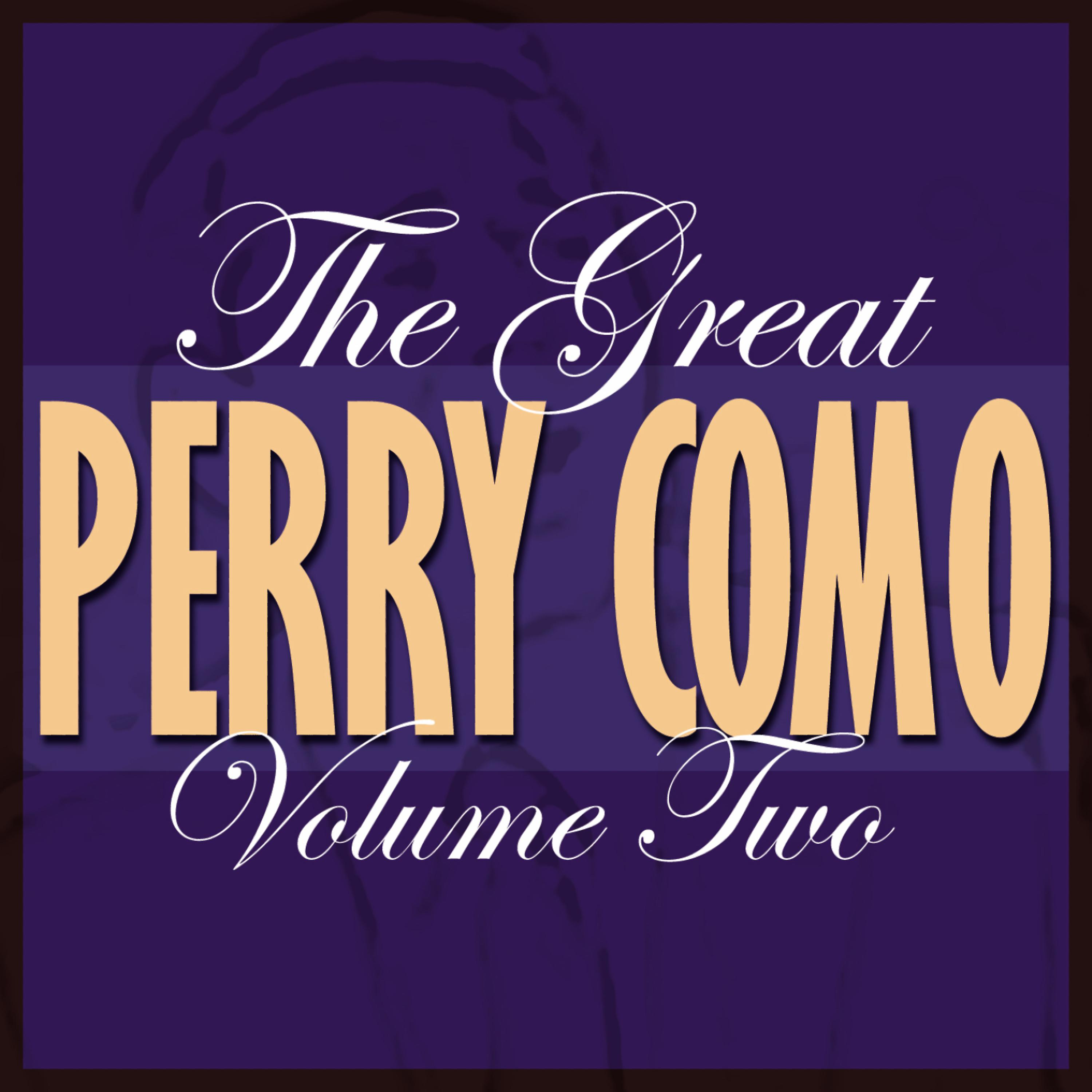 Постер альбома The Great Perry Como, Vol. 2 (Remastered)