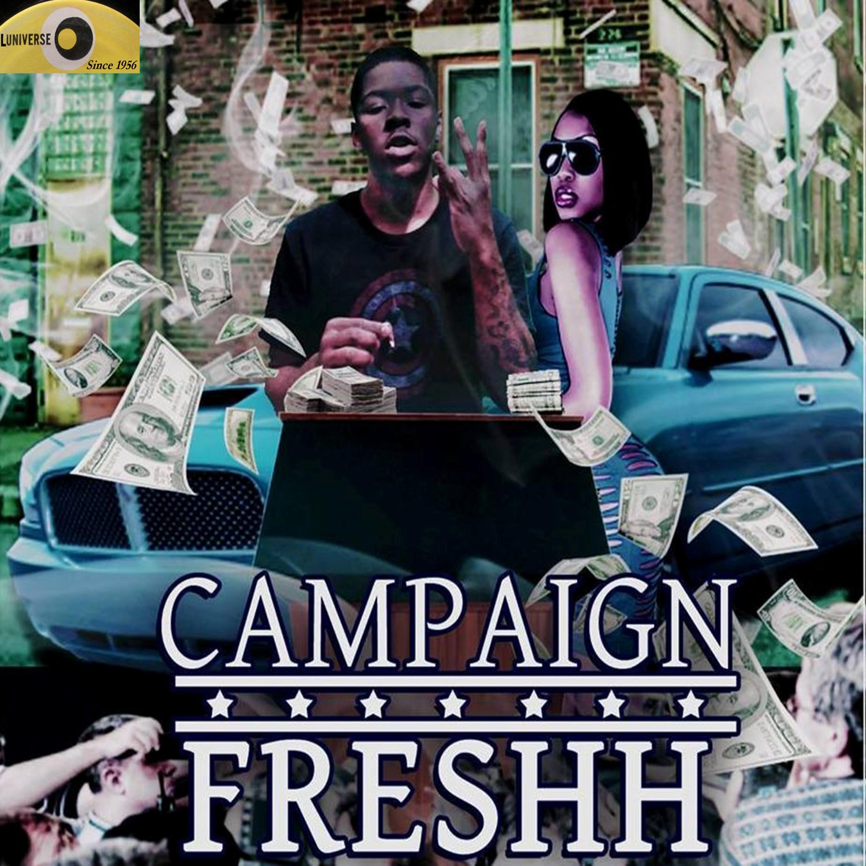 Постер альбома Campaign Freshh