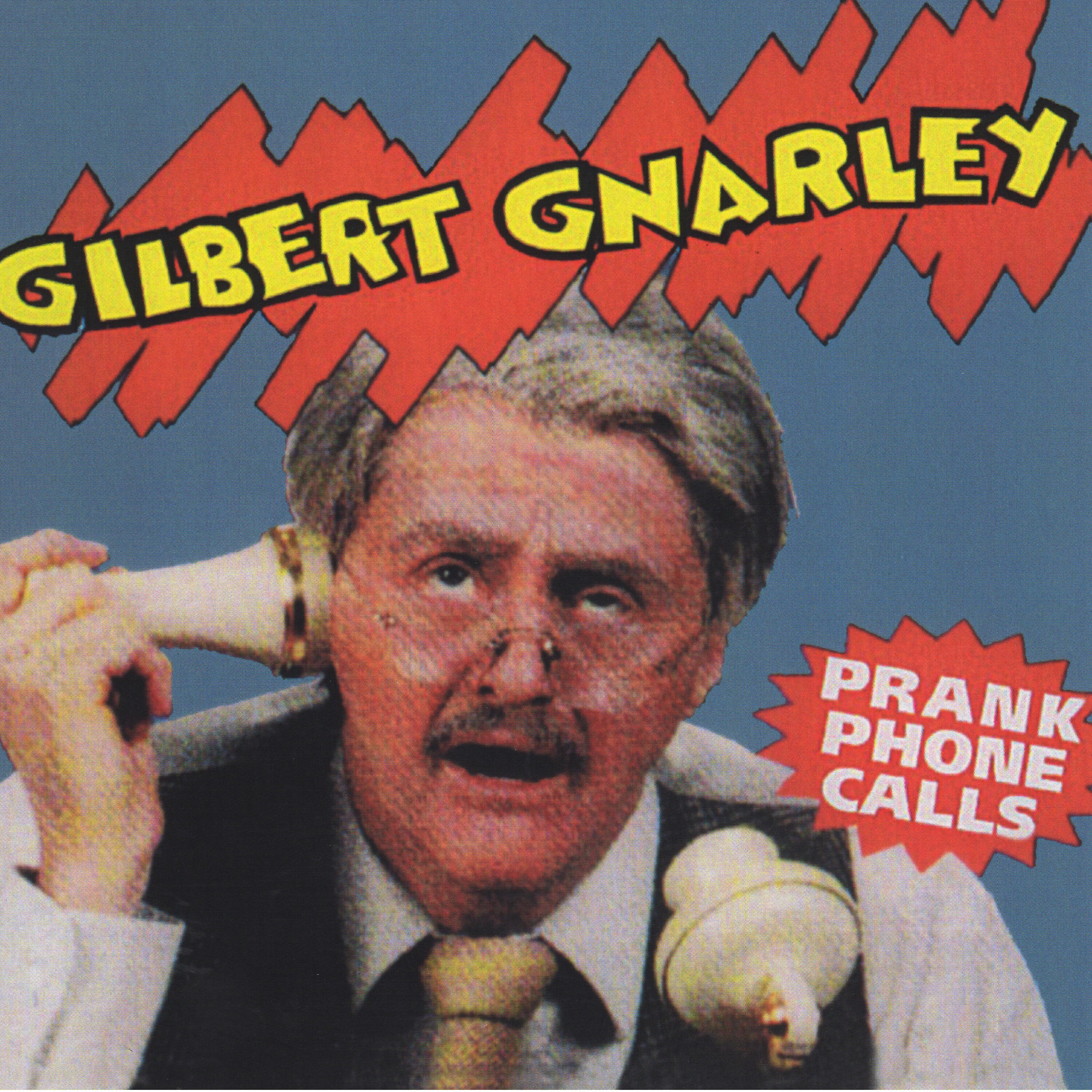 Gilbert Gnarley - Nitro Tablets