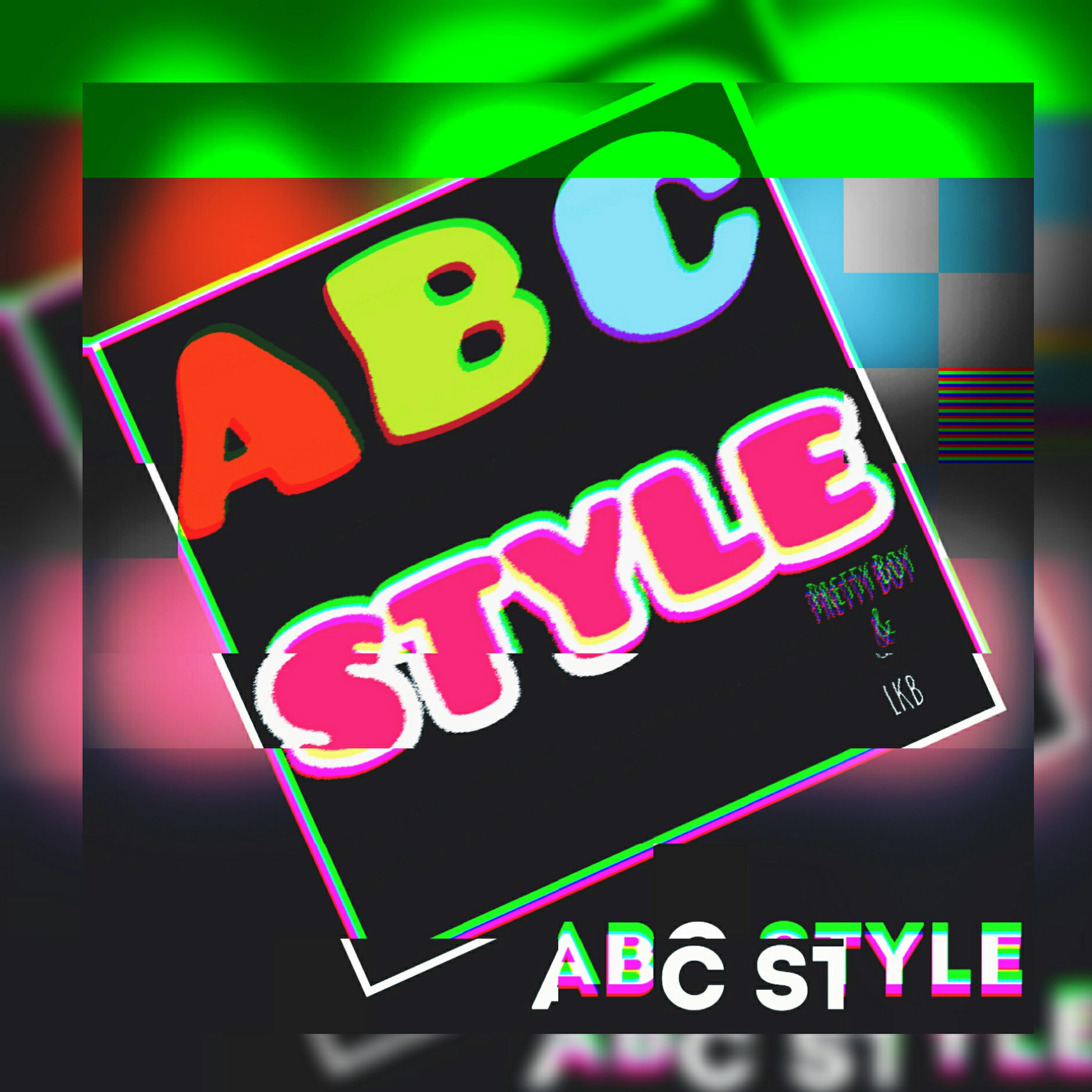 Pretty Boy - Abc Style (feat. Lkb)