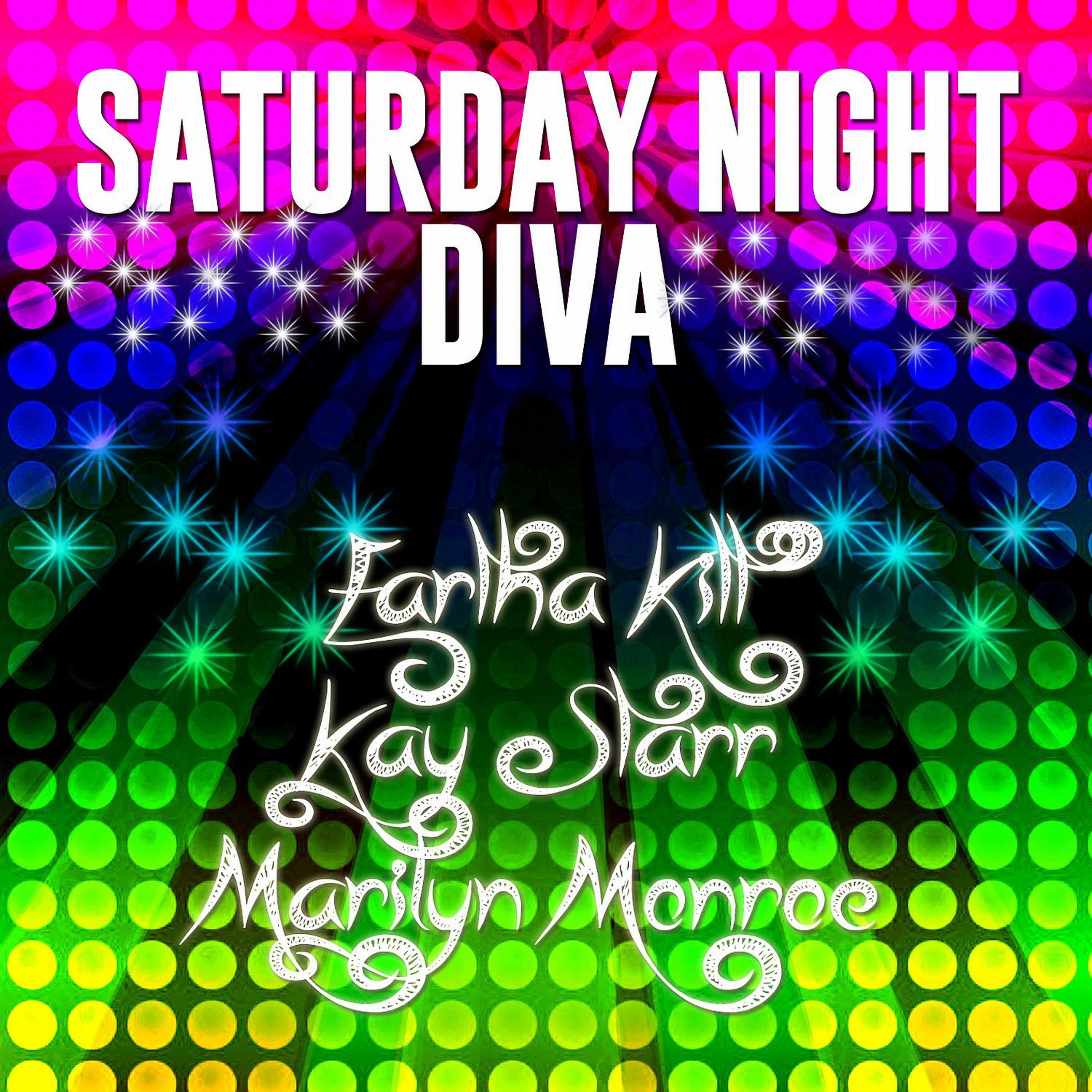 Постер альбома Saturday Night Diva