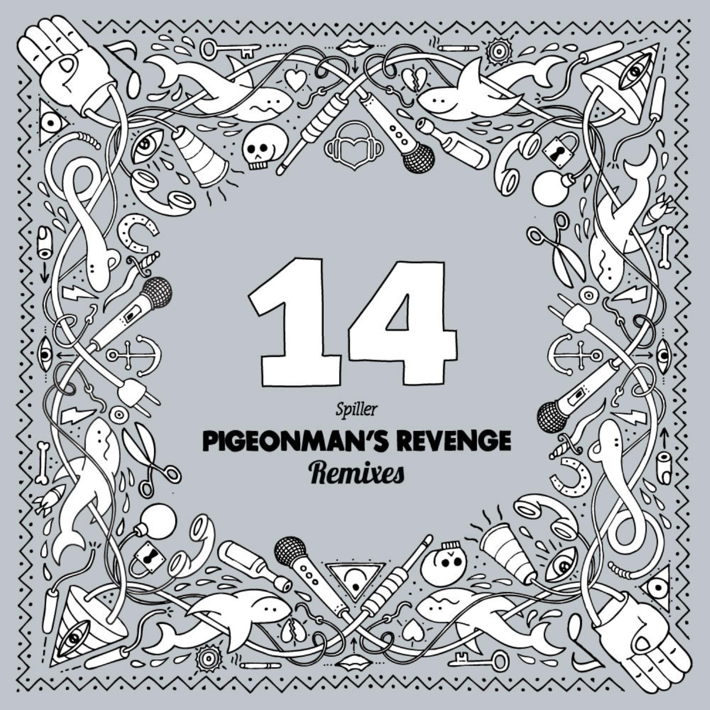 Постер альбома Pigeonman's Revenge (Remixes)