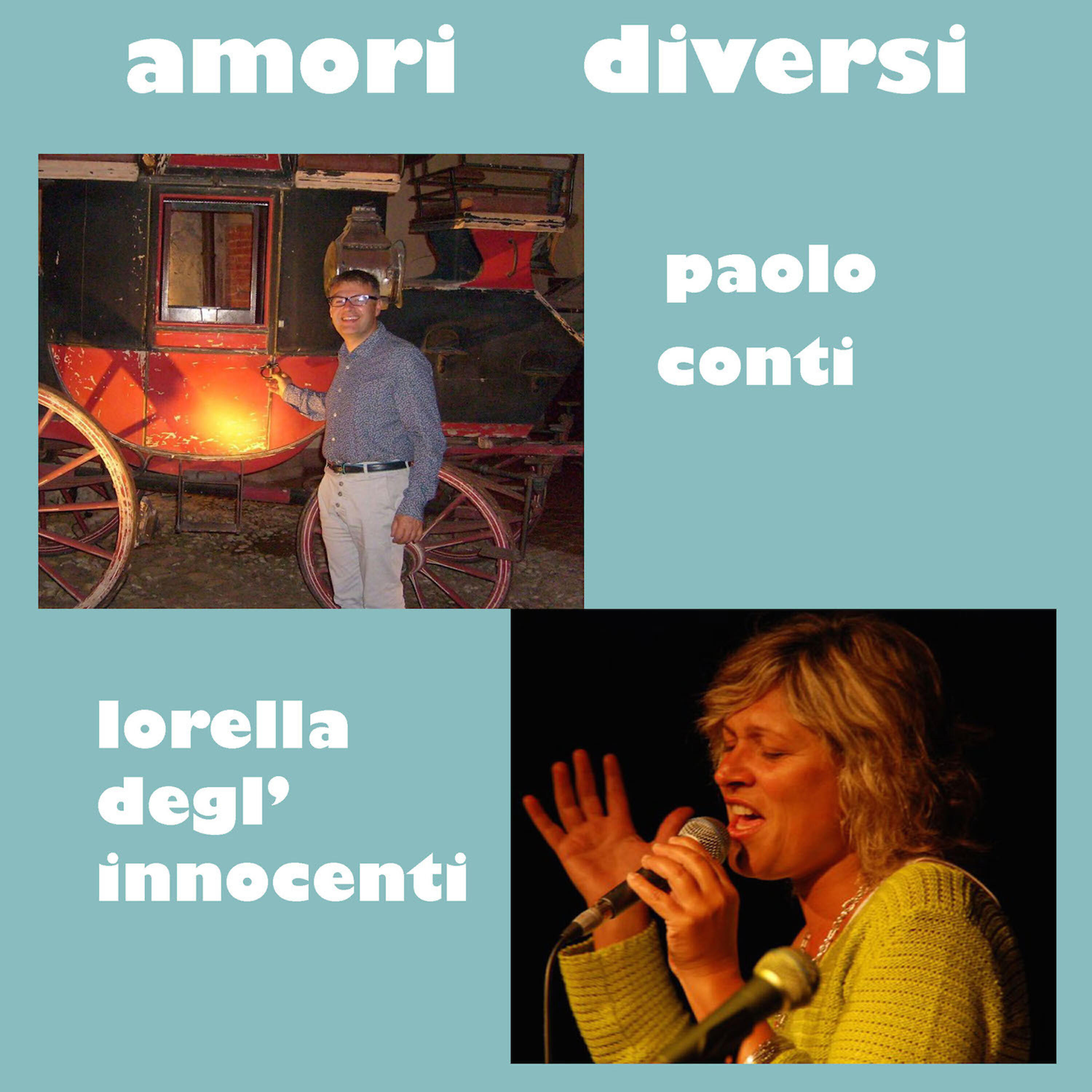 Paolo Conti - Amori diversi