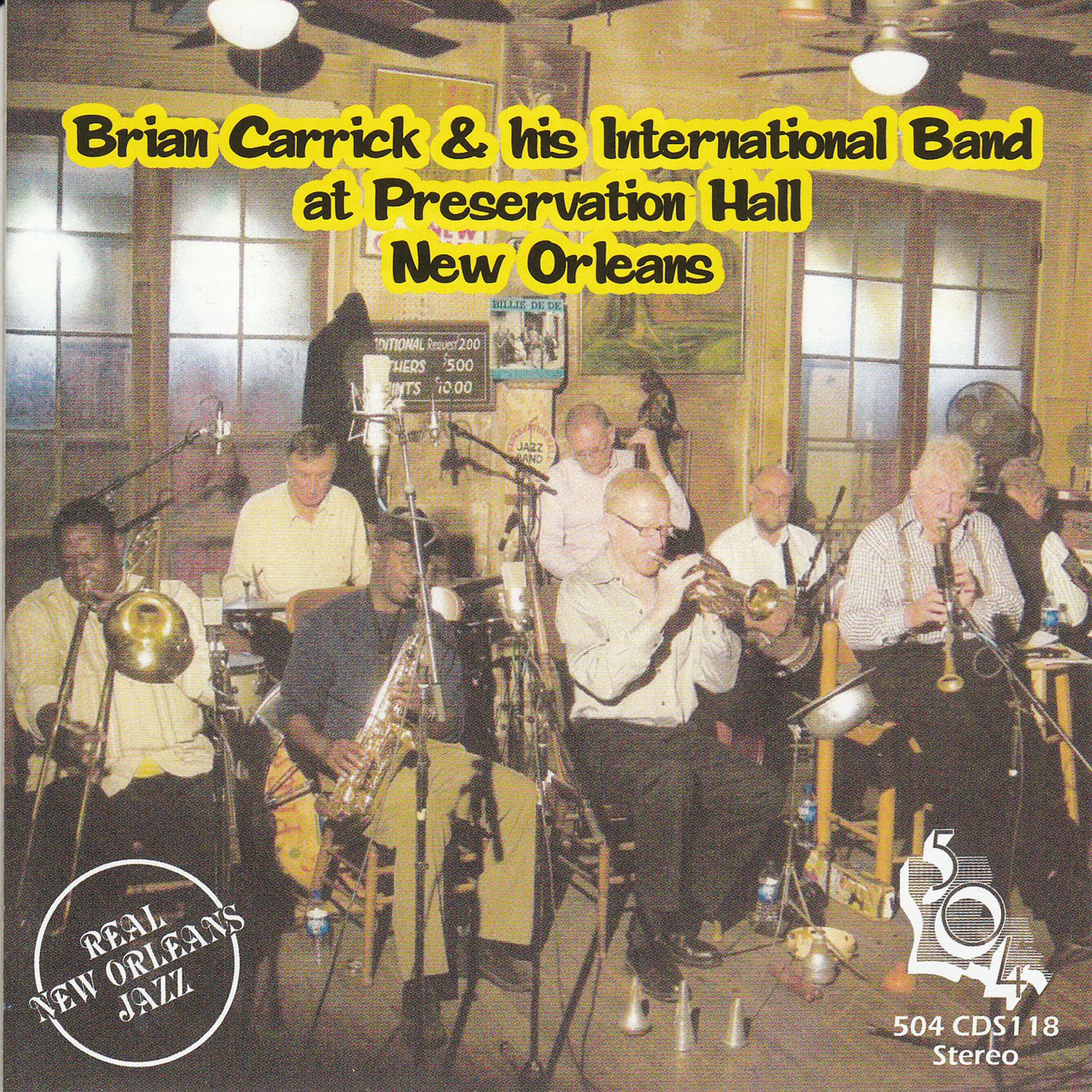 Постер альбома Brian Carrick & His International Band at Preservation Hall New Orleans