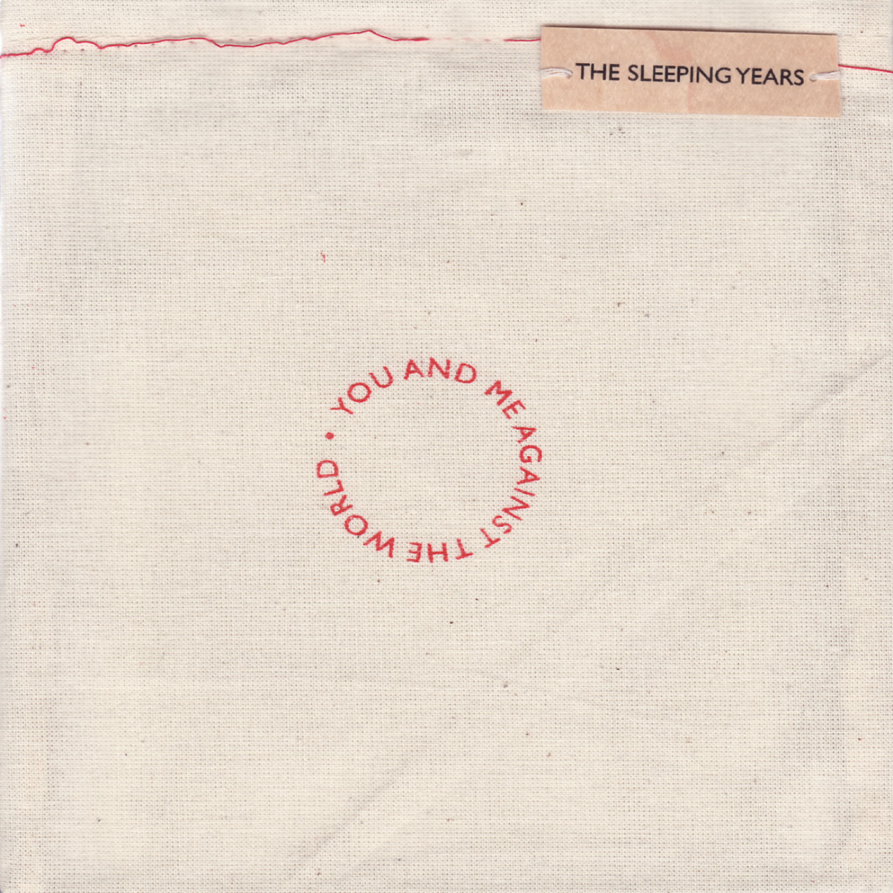 The Sleeping Years - You and me against the world (Acoustic EP version)