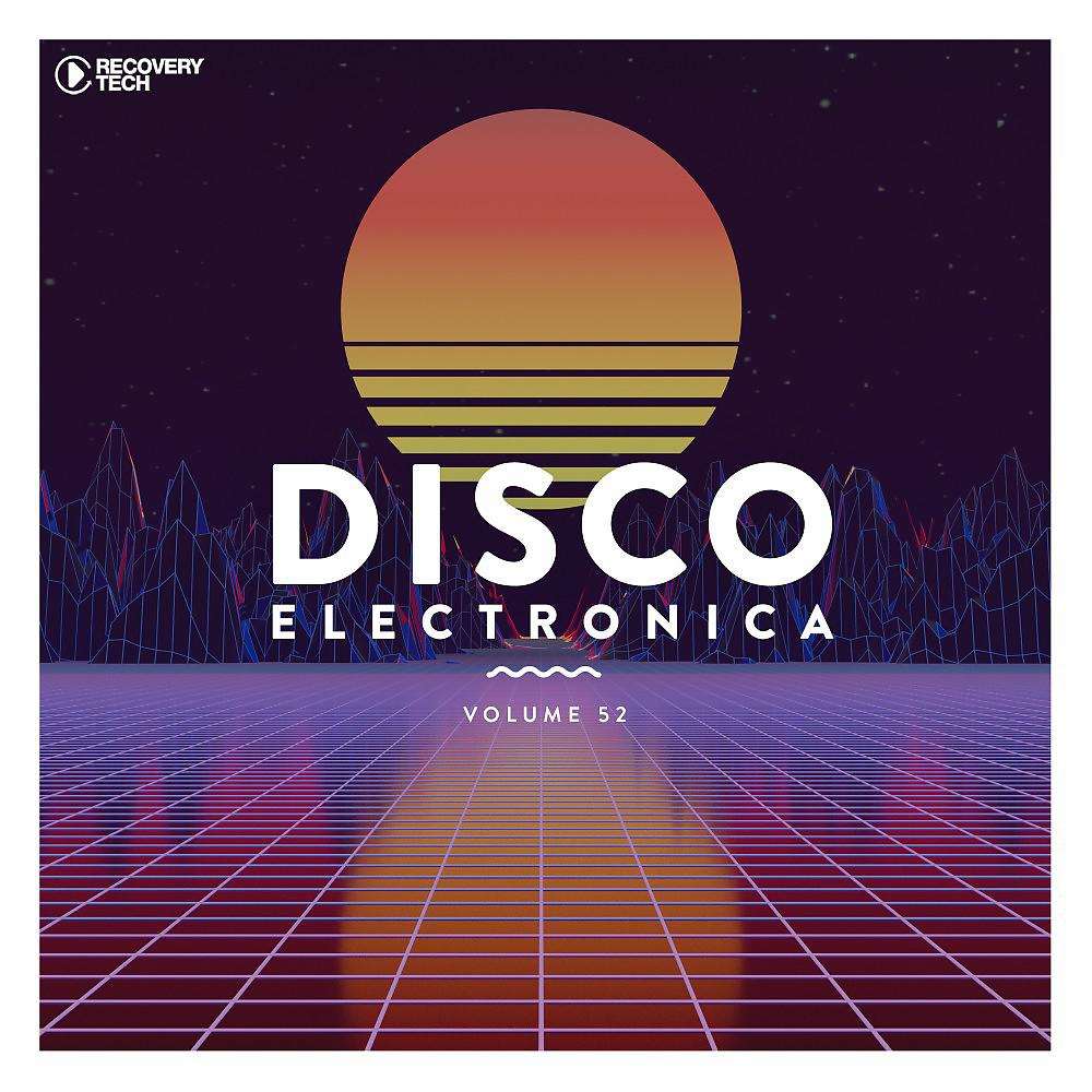 Постер альбома Disco Electronica, Vol. 52