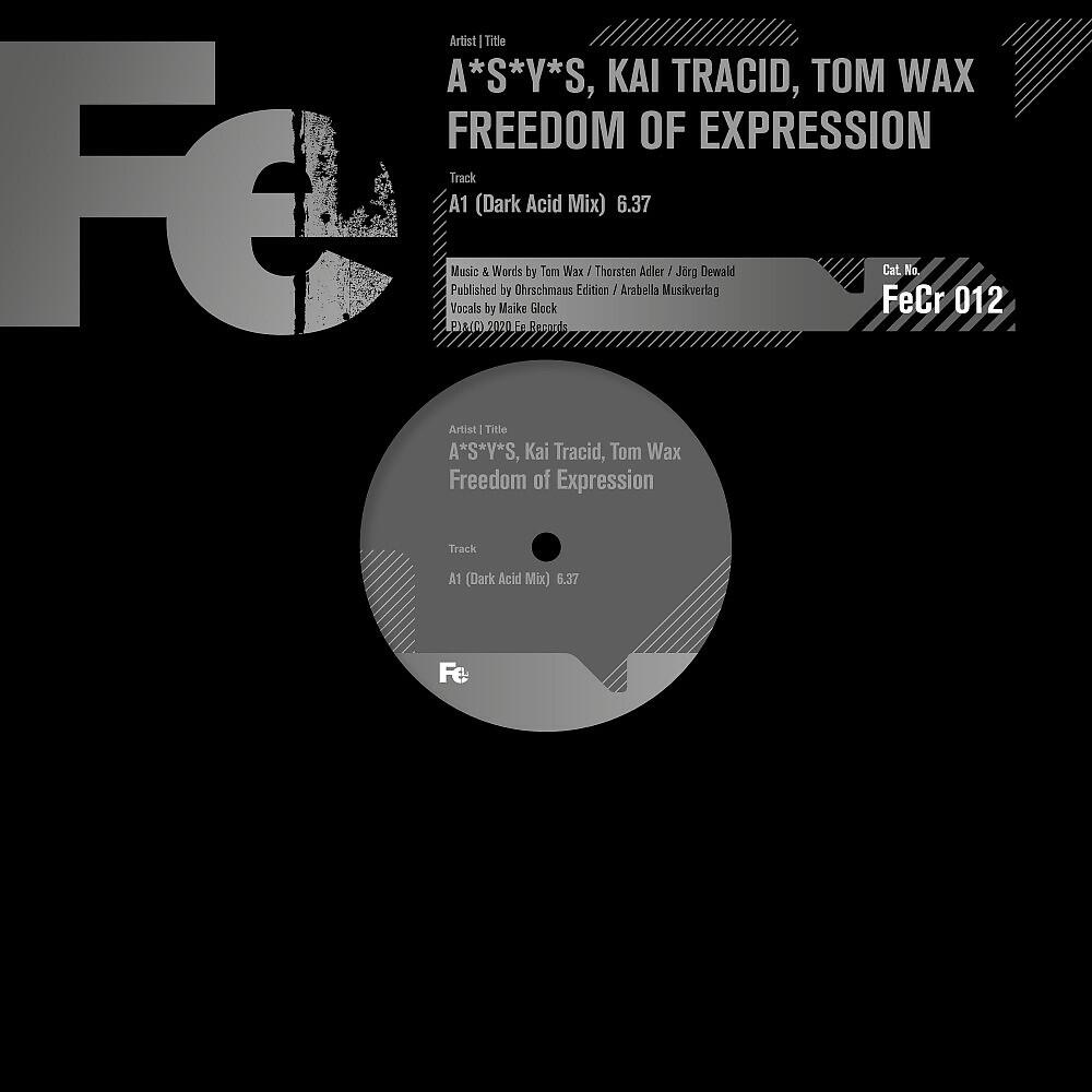 A*S*Y*S - Freedom of Expression (Dark Acid Mix)