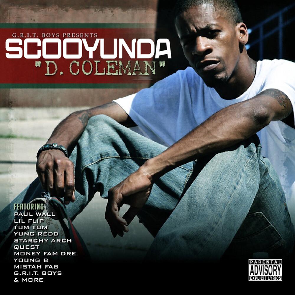 Постер альбома GRiT Boys Presents Scooyunda “D. Coleman”