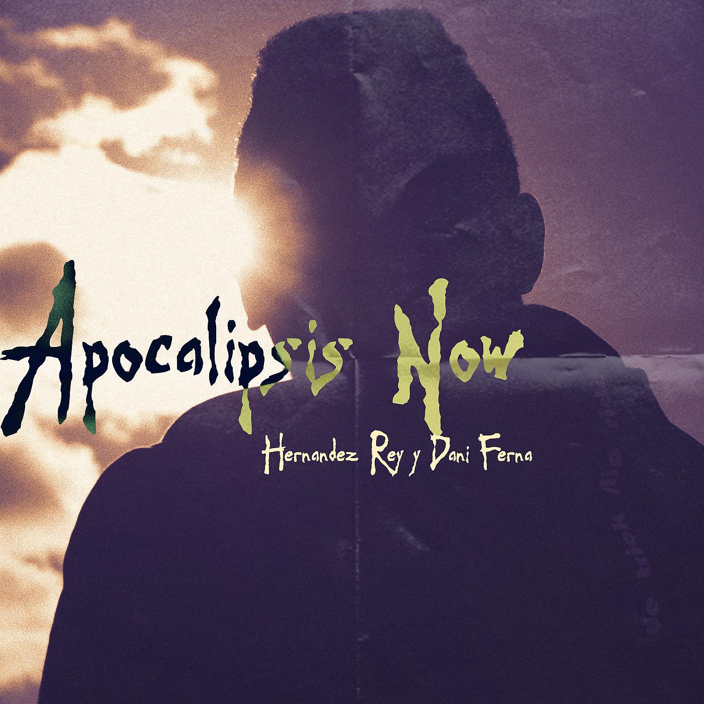 Постер альбома Apocalipsis Now