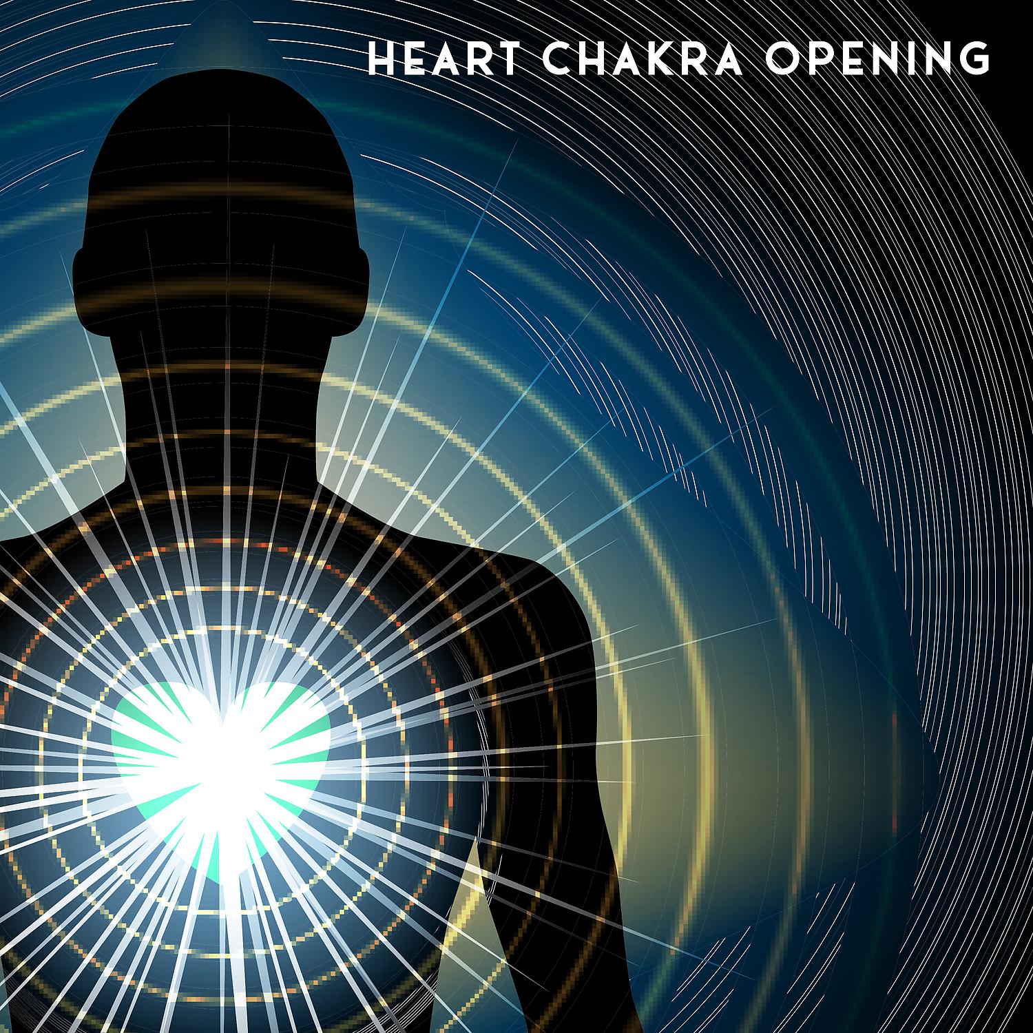 Постер альбома Heart Chakra Opening - Peaceful, Empowering and Soothing Music and Nature to Nurture Your Mind, Body, and Soul
