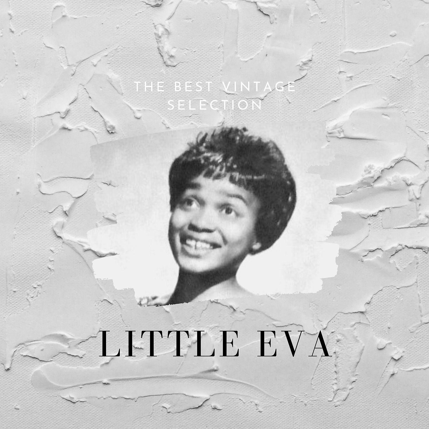 Постер альбома The Best Vintage Selection - Little Eva