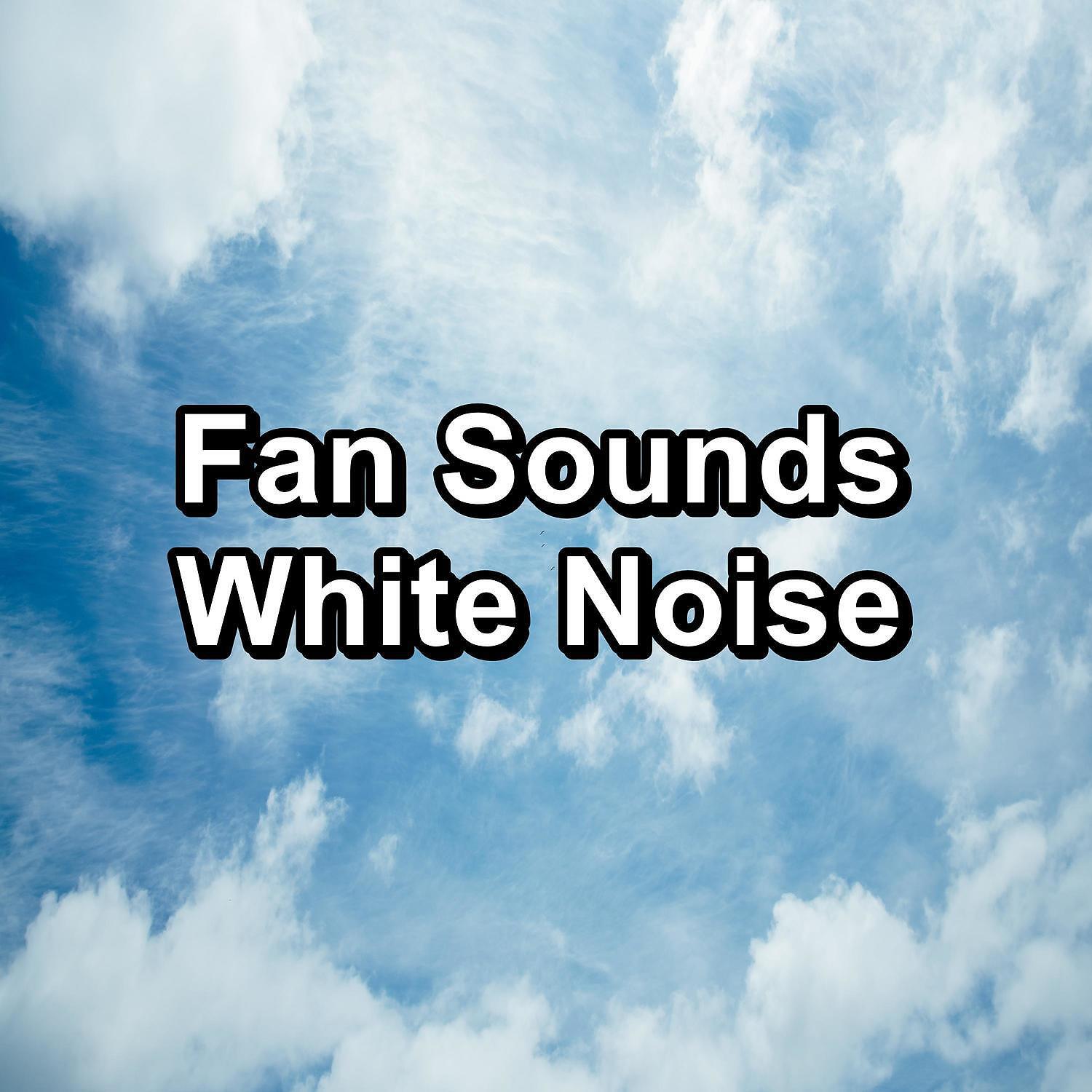 Sounds of Nature White Noise Sound Effects - White Noise Fan For Yoga For a Peaceful Night