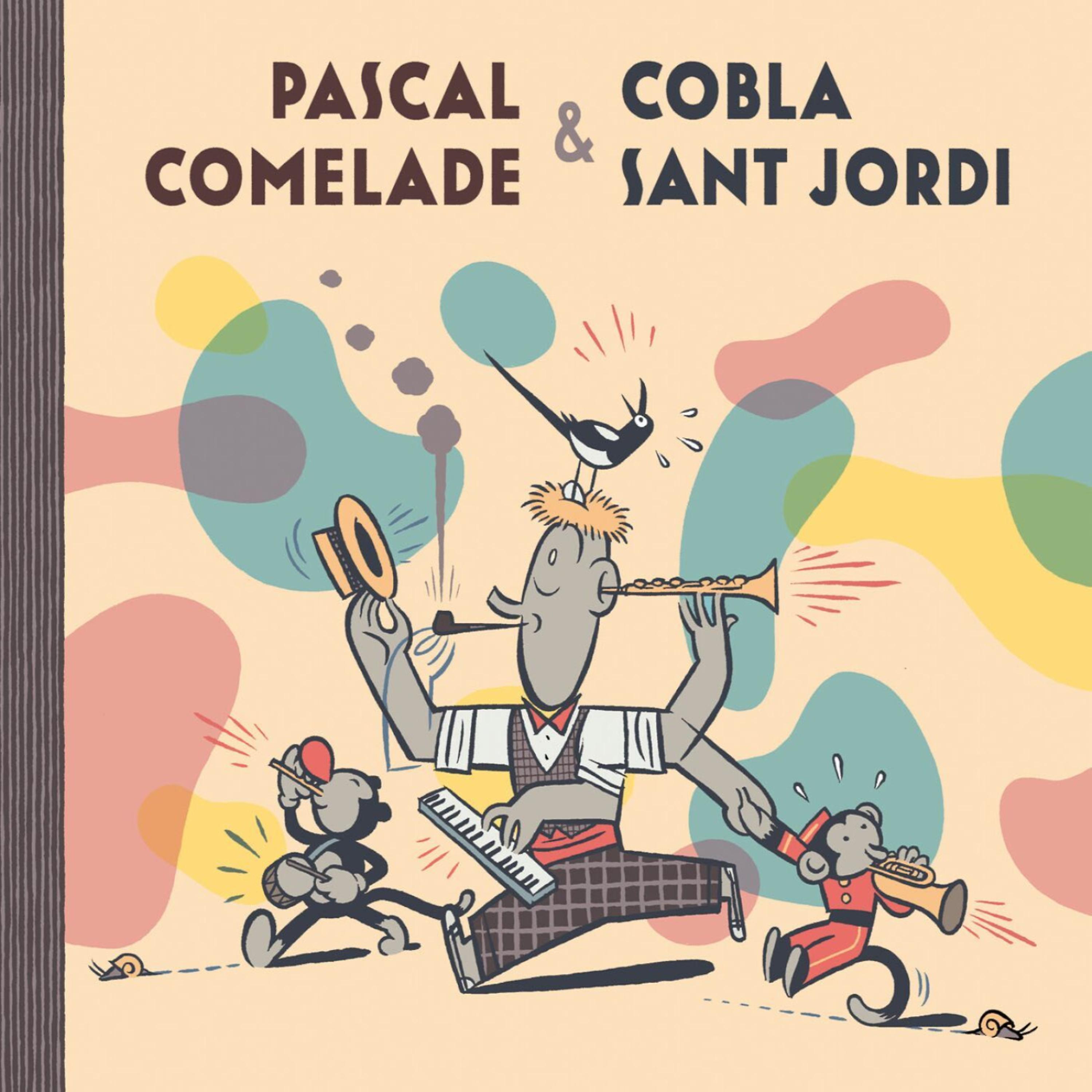 Постер альбома Pascal Comelade & Cobla Sant Jordi