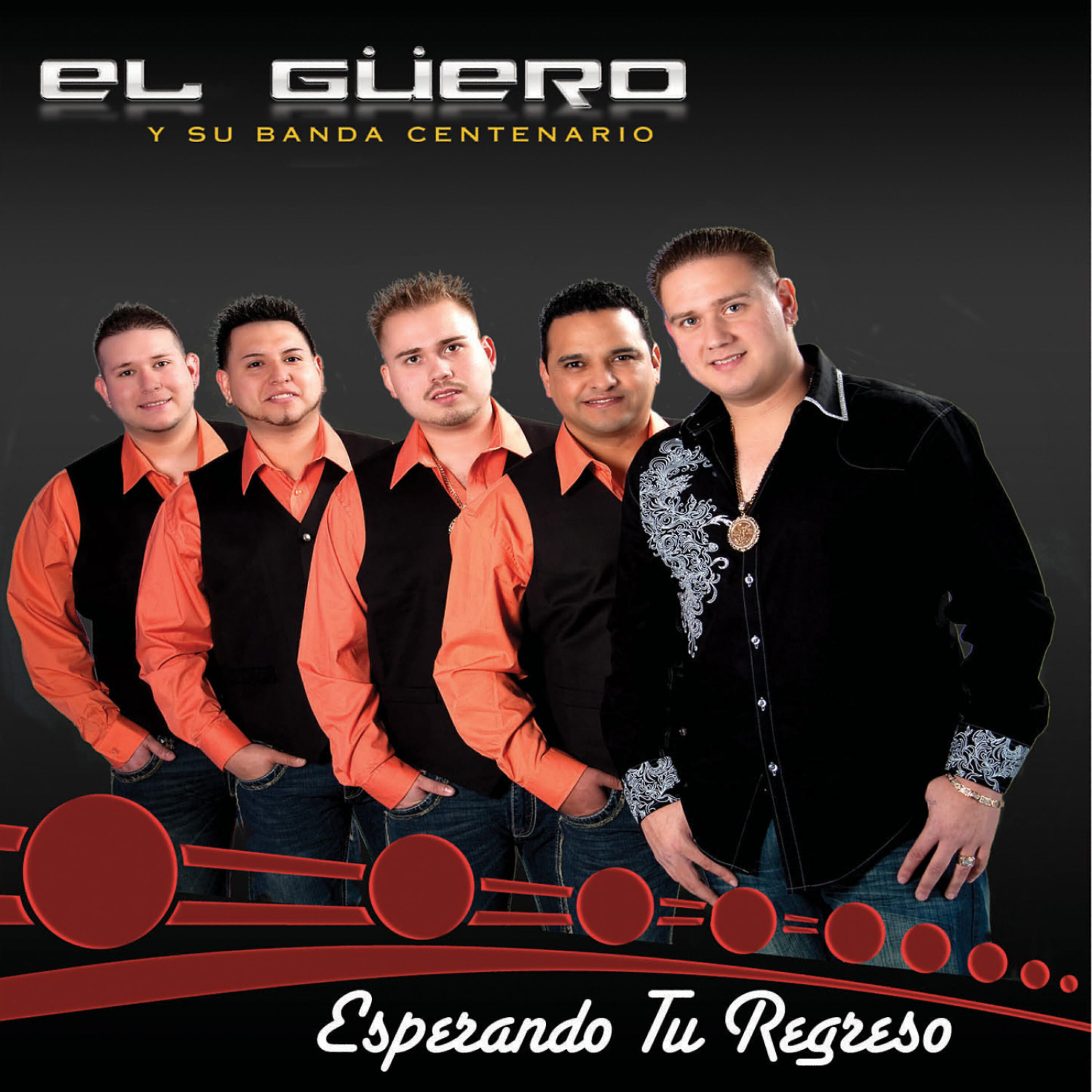 El Güero - Esperando Tu Regreso