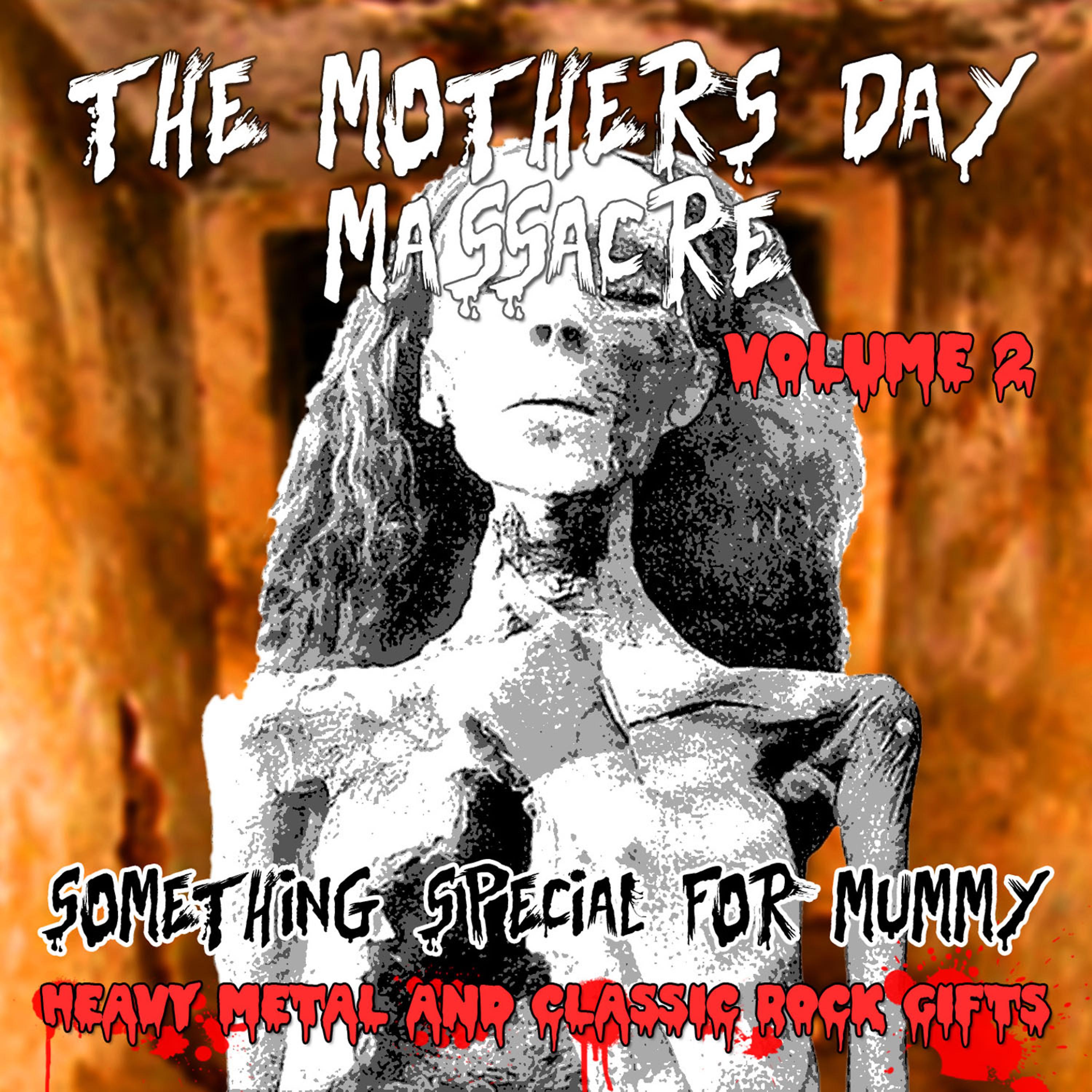Постер альбома The Mother's Day Massacre, Vol. 2