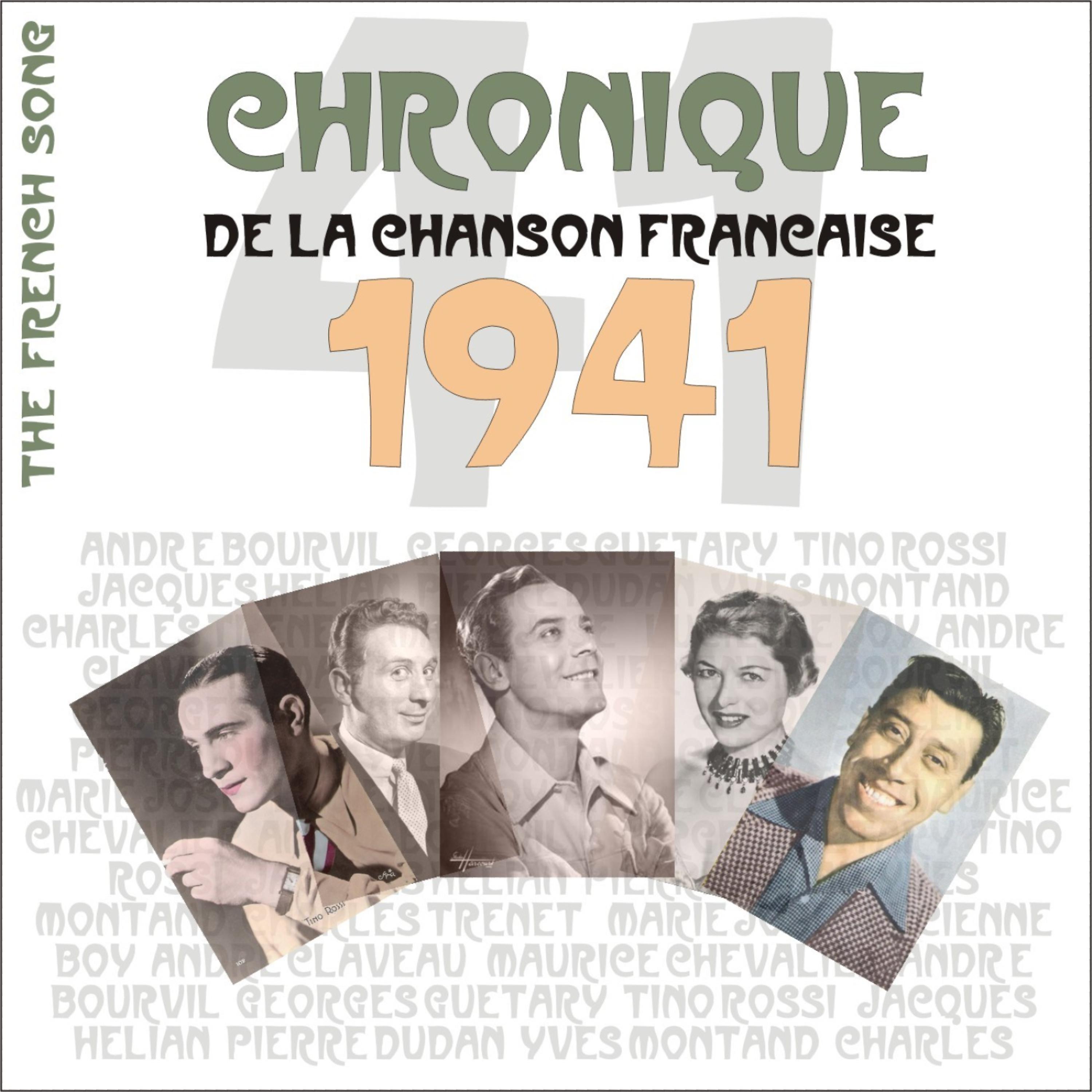 Постер альбома The French Song / Chronique De La Chanson Française [1941], Volume 18