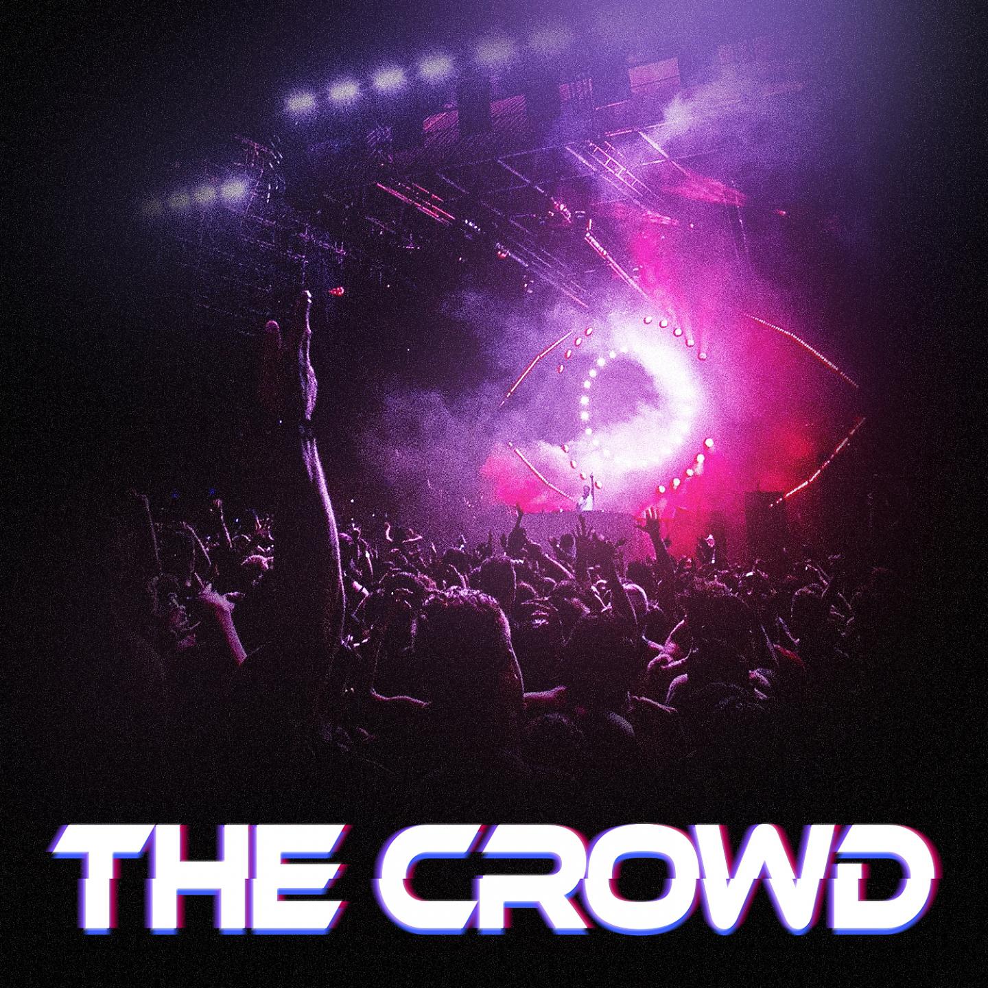 Постер альбома The Crowd