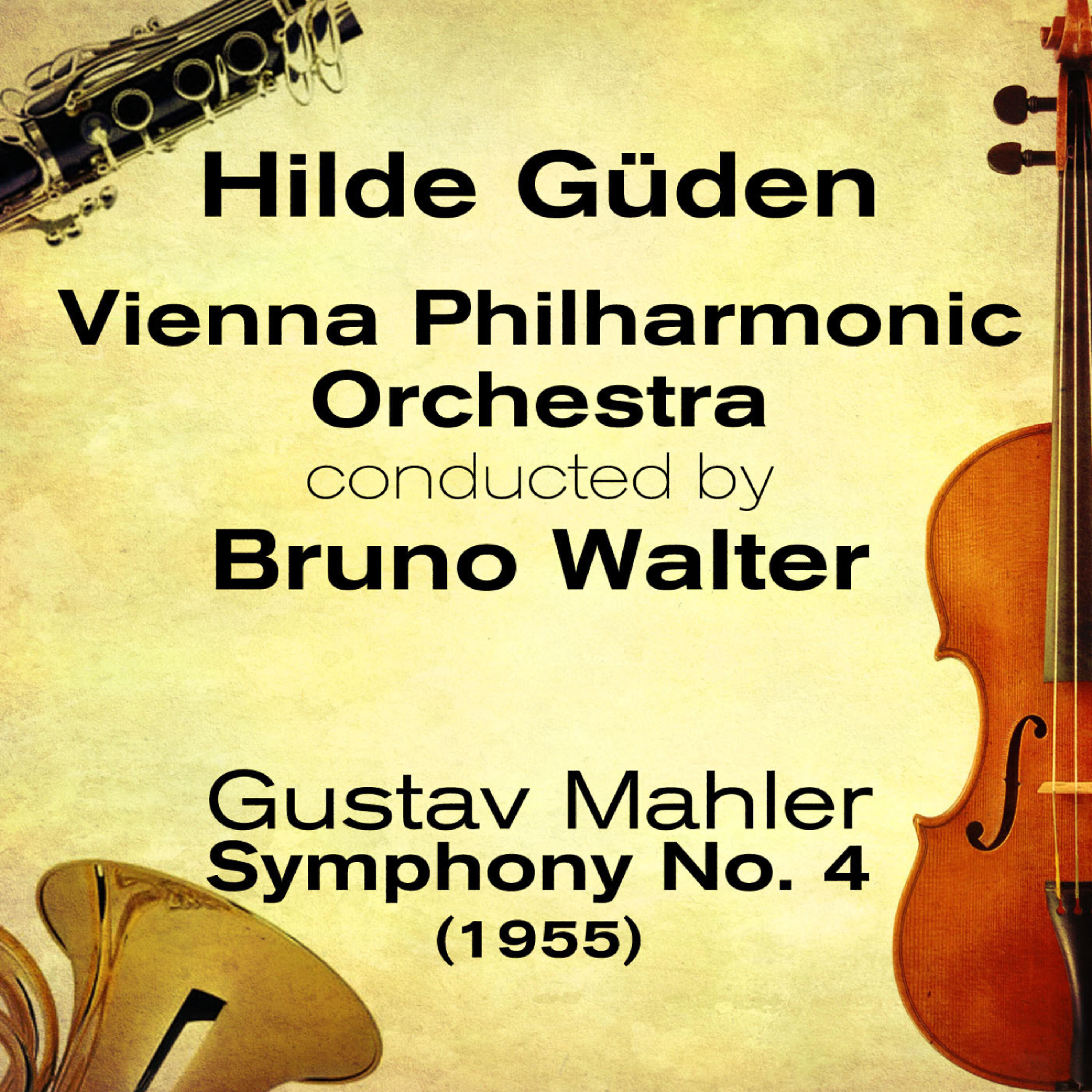 Hilde Güden - Gustav Mahler: Symphony No. 4 - II. In gemächlicher Bewegung. Ohne Hast