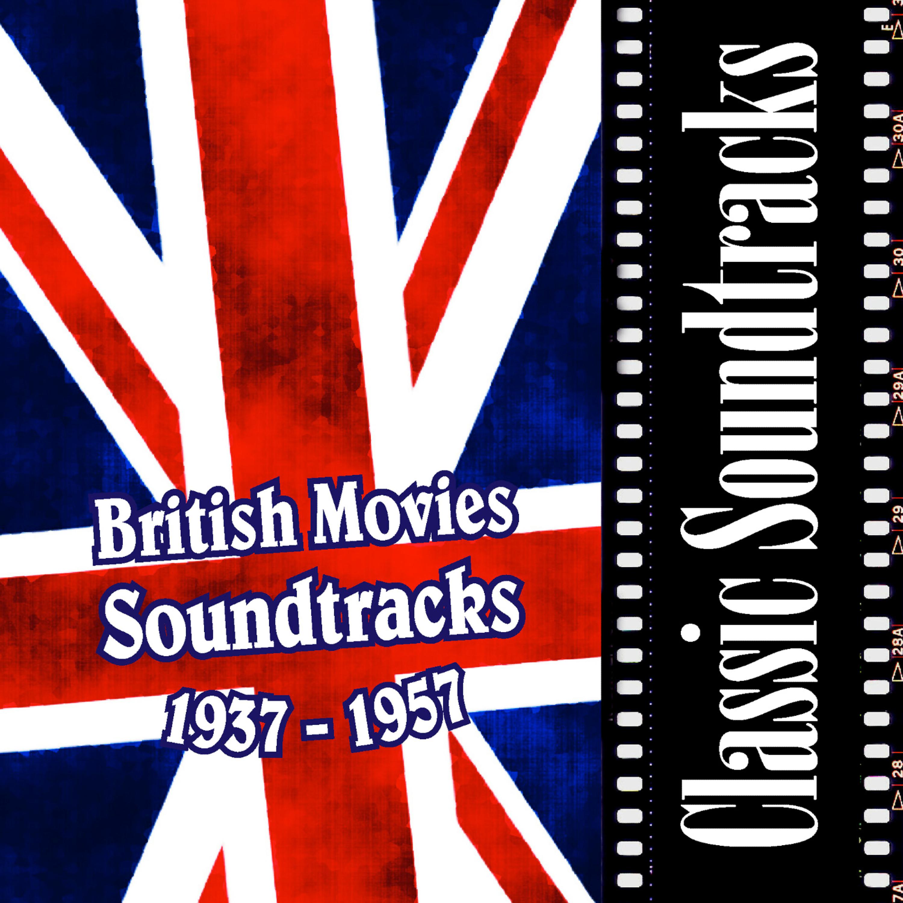 Постер альбома British Movies Soundtracks (1937 - 1957)