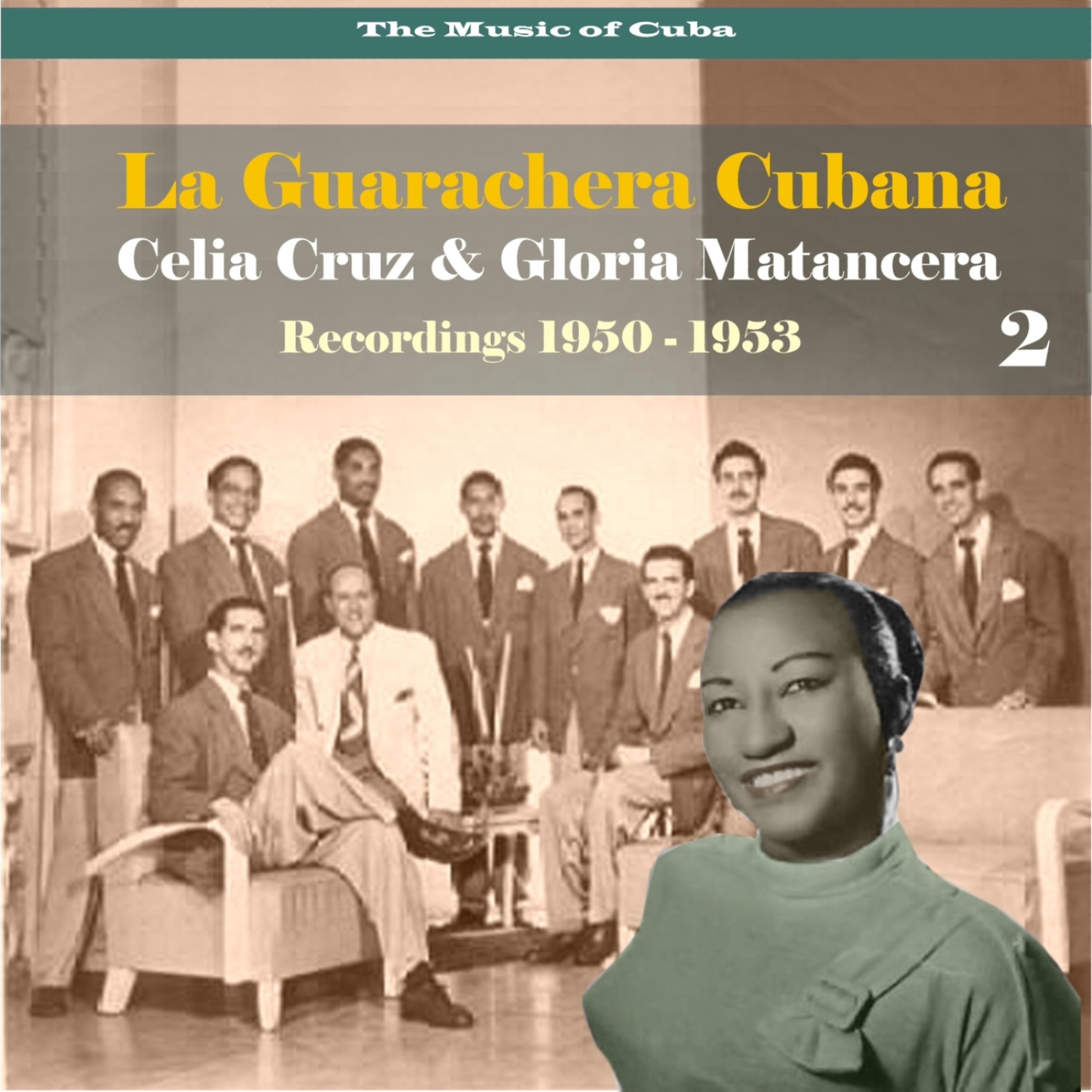 Постер альбома The Music of Cuba - La Guarachera Cubana / Recordings 1950 - 1953, Vol. 2