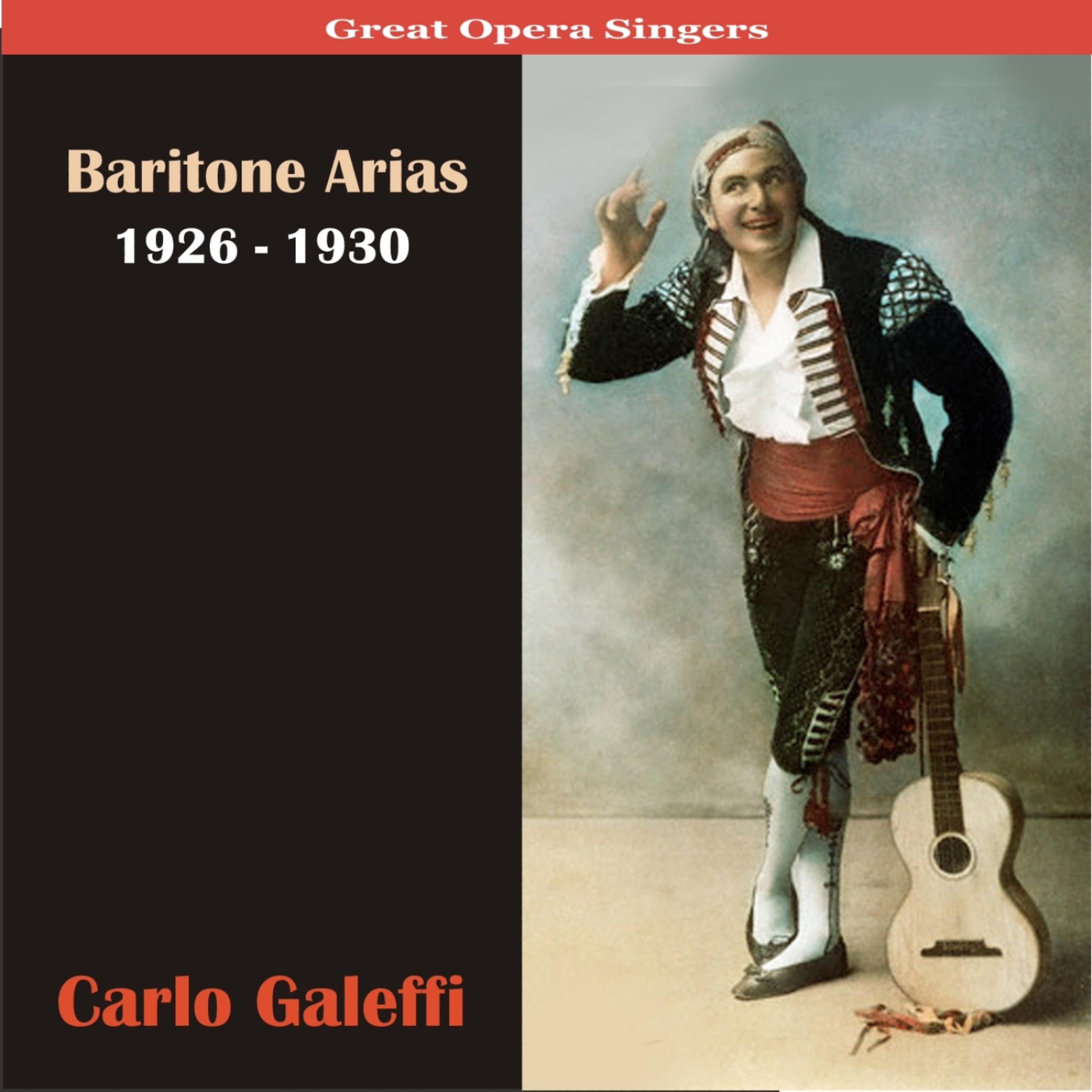 Постер альбома Great Opera Singers / Baritone Arias / 1926 - 1930