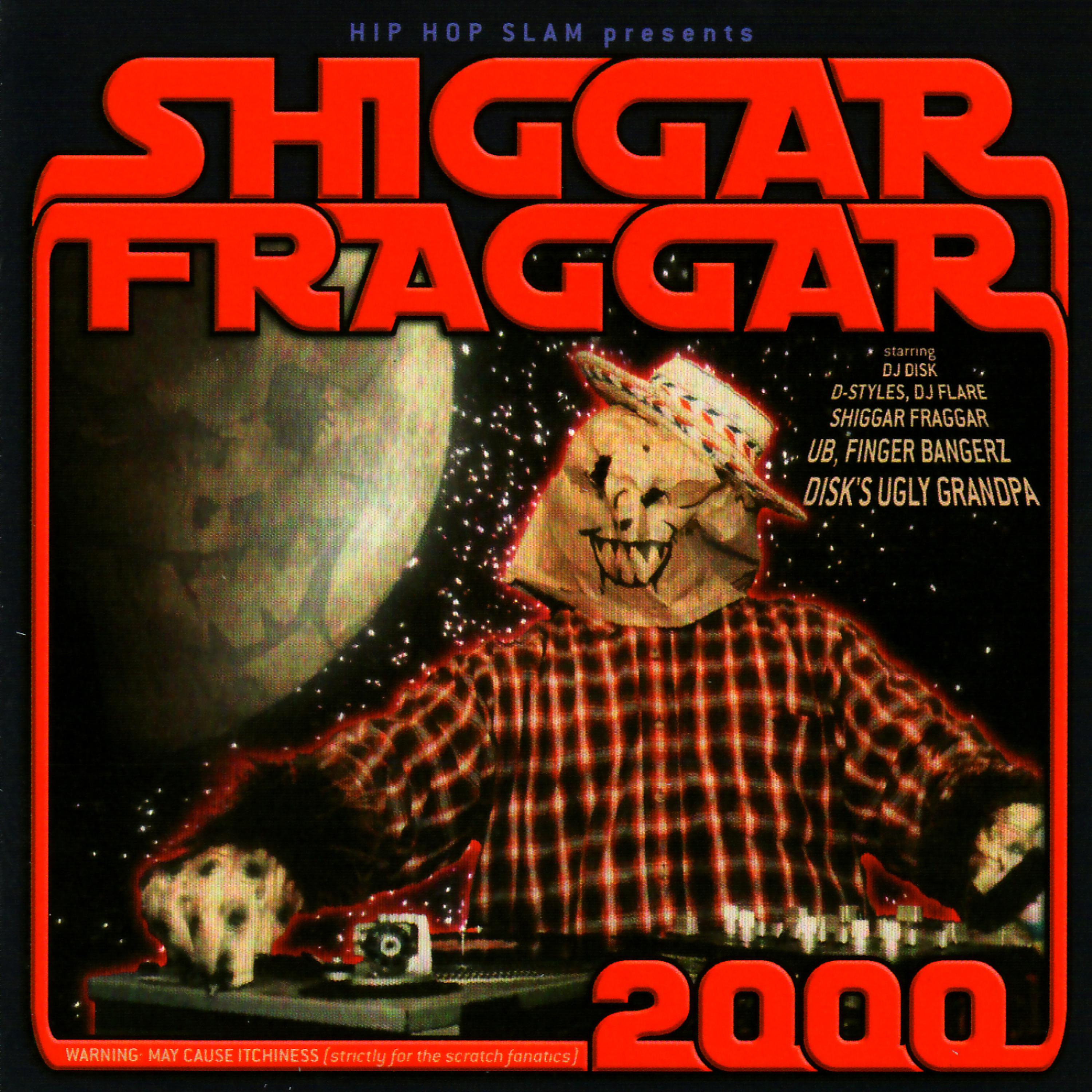 Постер альбома Shiggar Fraggar Show 2000