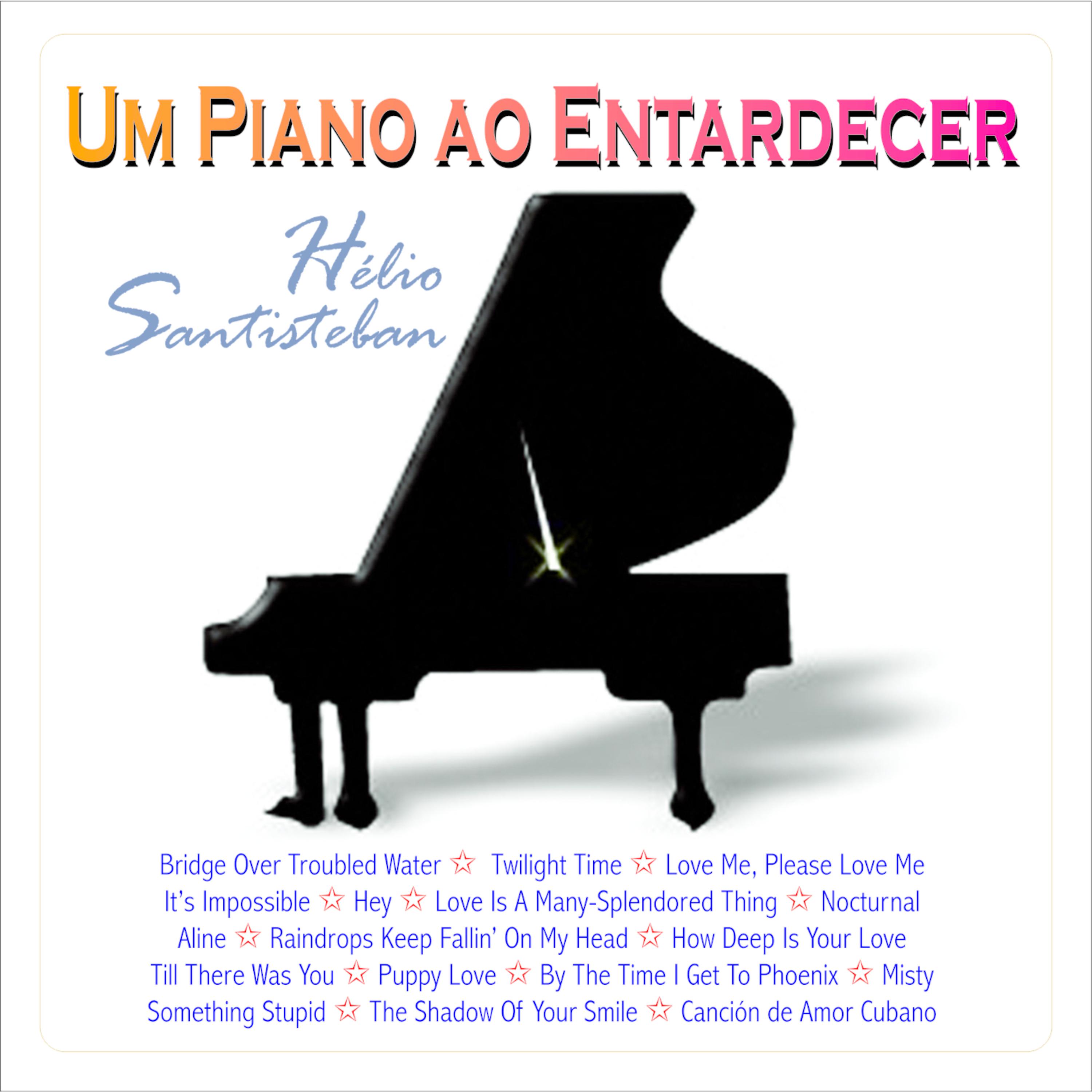 Постер альбома Um Piano Ao Entardecer