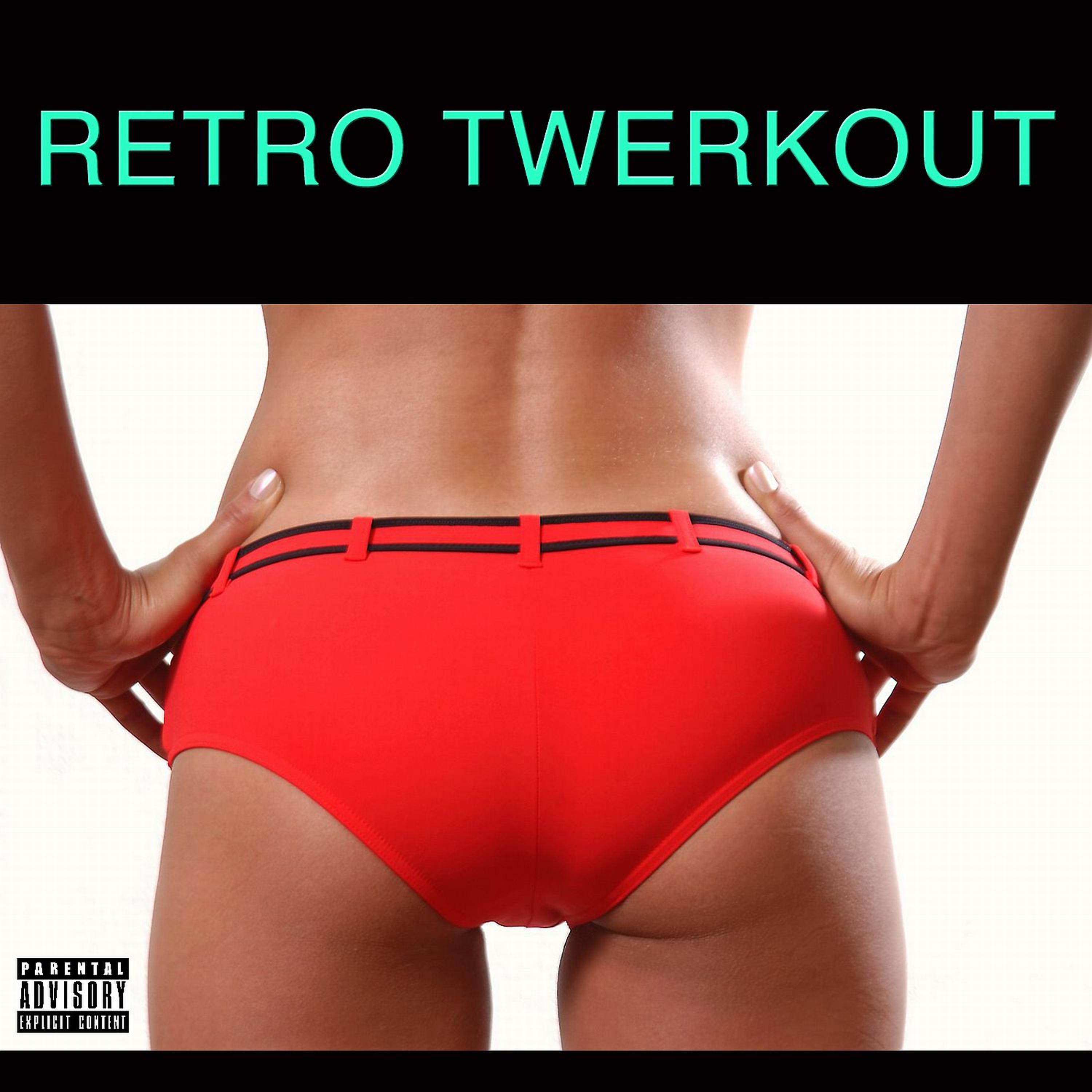 Постер альбома Retro Twerkout