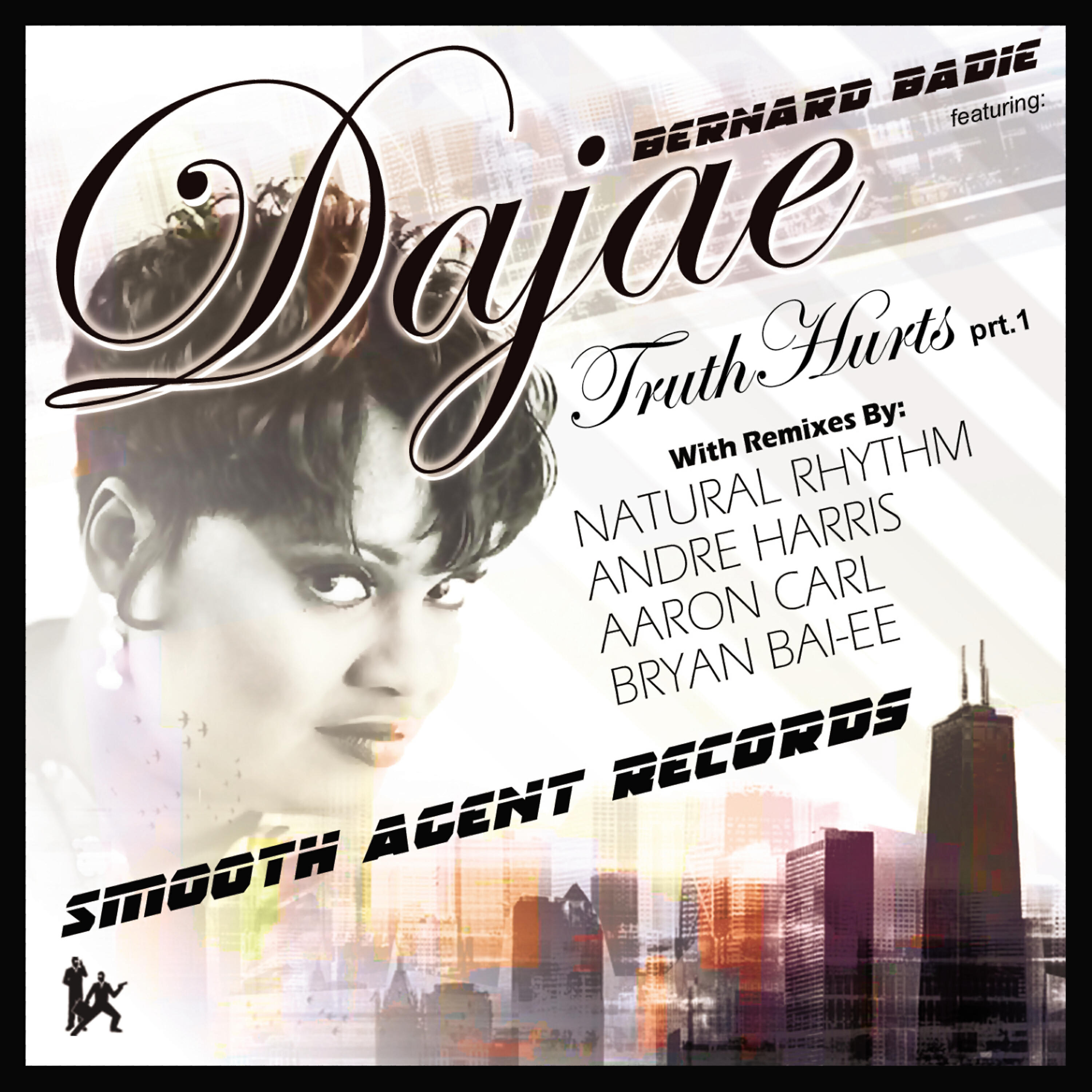 Bernard Badie - Truth Hurts (feat. Dajae) (Bryan Bai-ee Meat Lovers Mix)