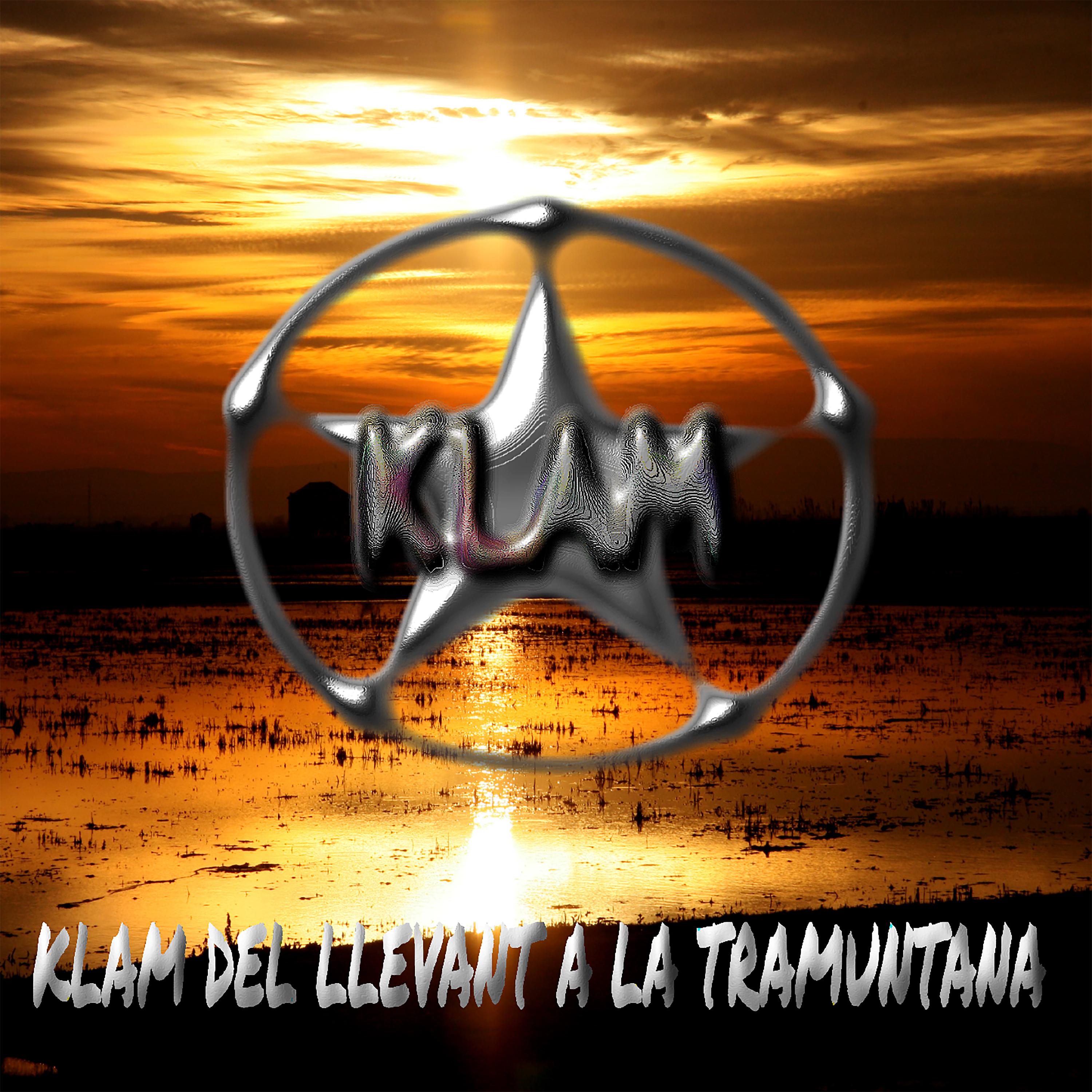 Постер альбома Klam del Llevant a la Tramuntana