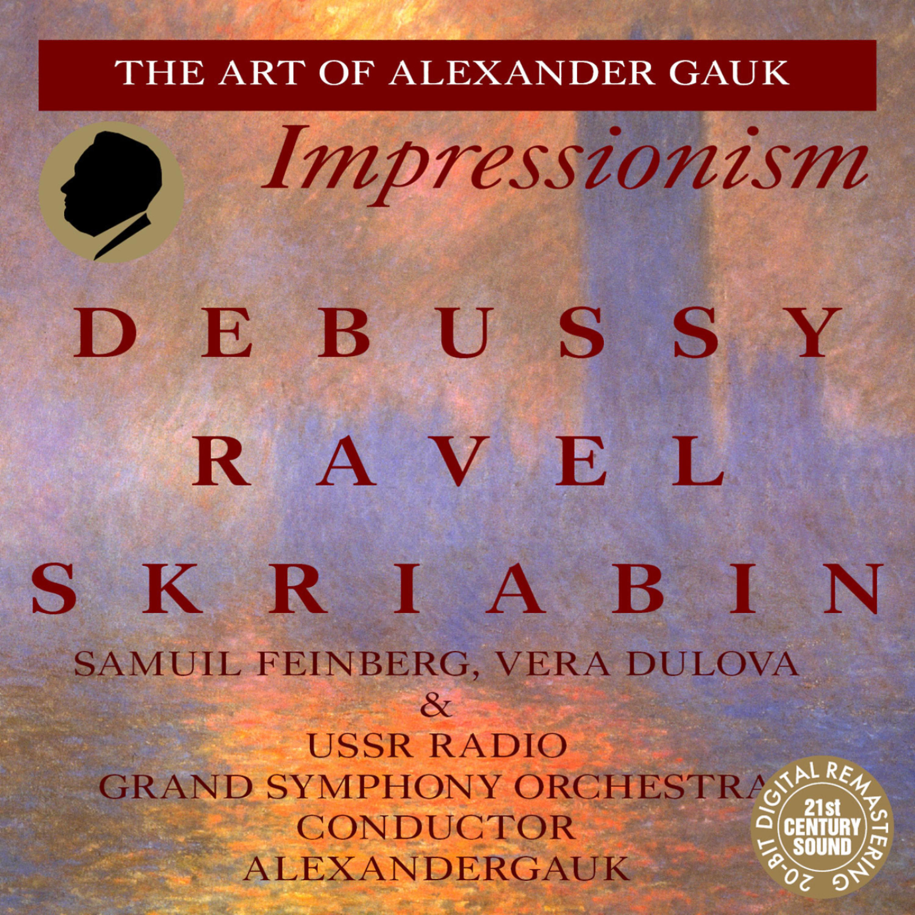 Постер альбома Debussy, Ravel & Skriabin: Orchestral Works