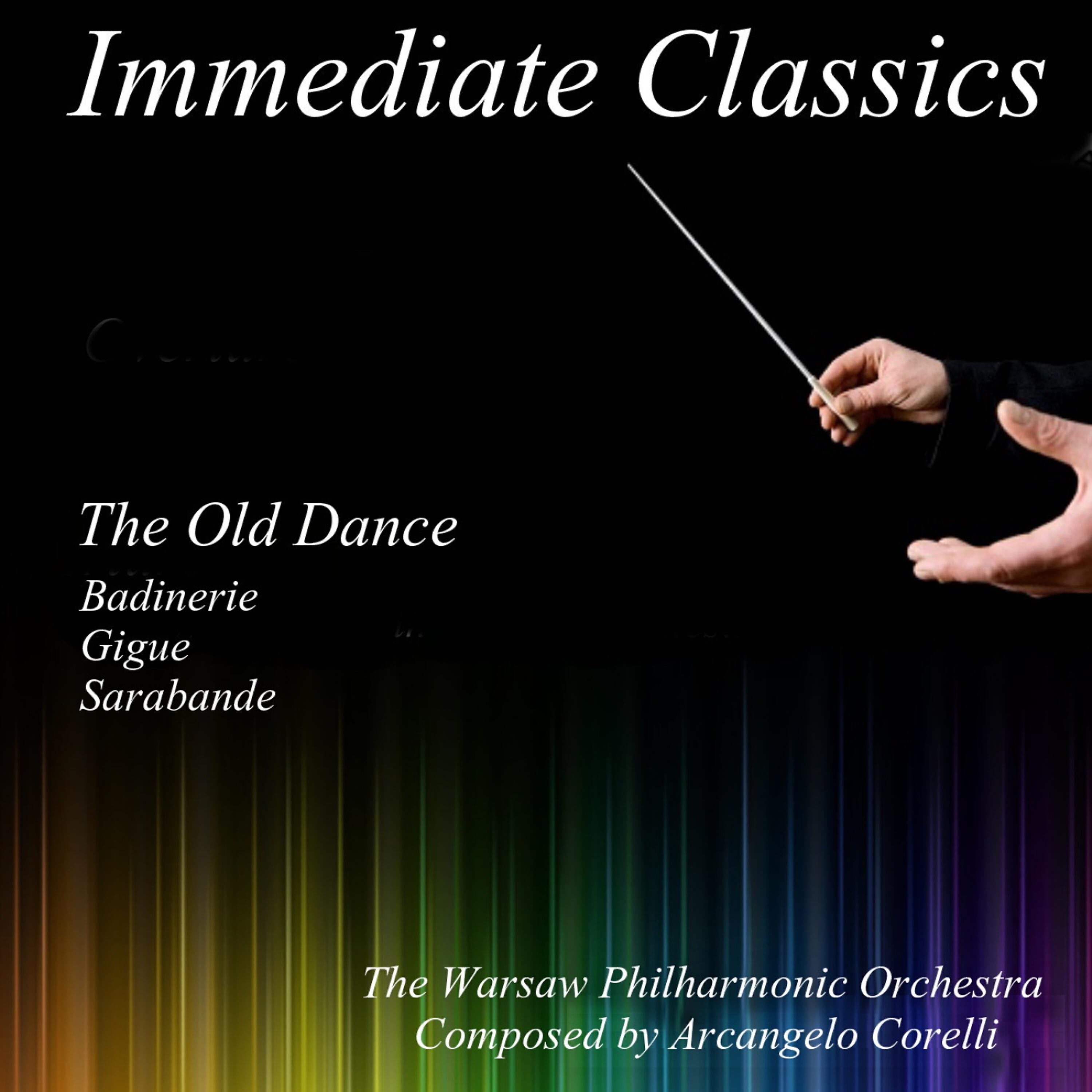 The Warsaw Philharmonic Orchestra - The Old Dance: III. Sarabande