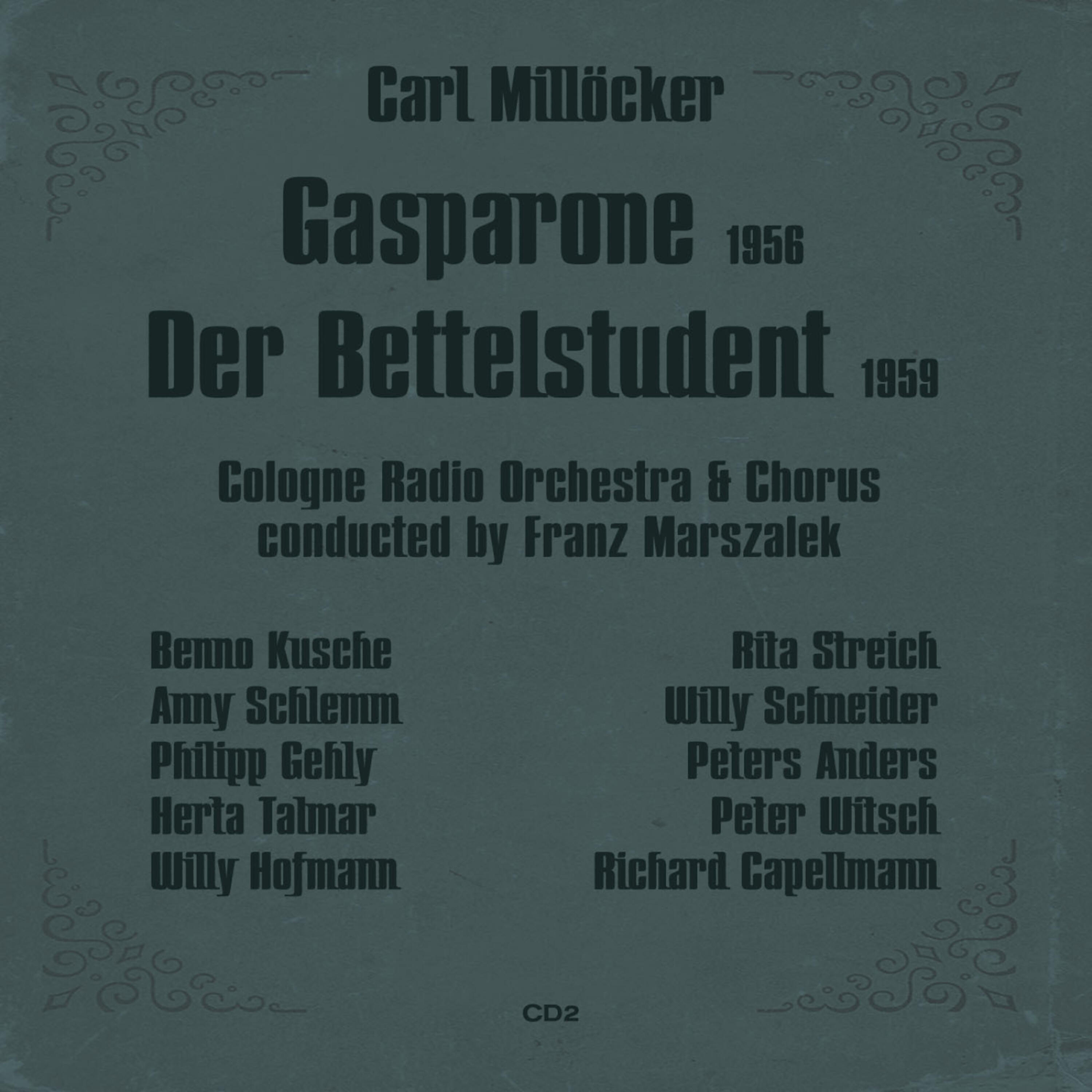 Benno Kusche - Gasparone: Act II, Dialog 4