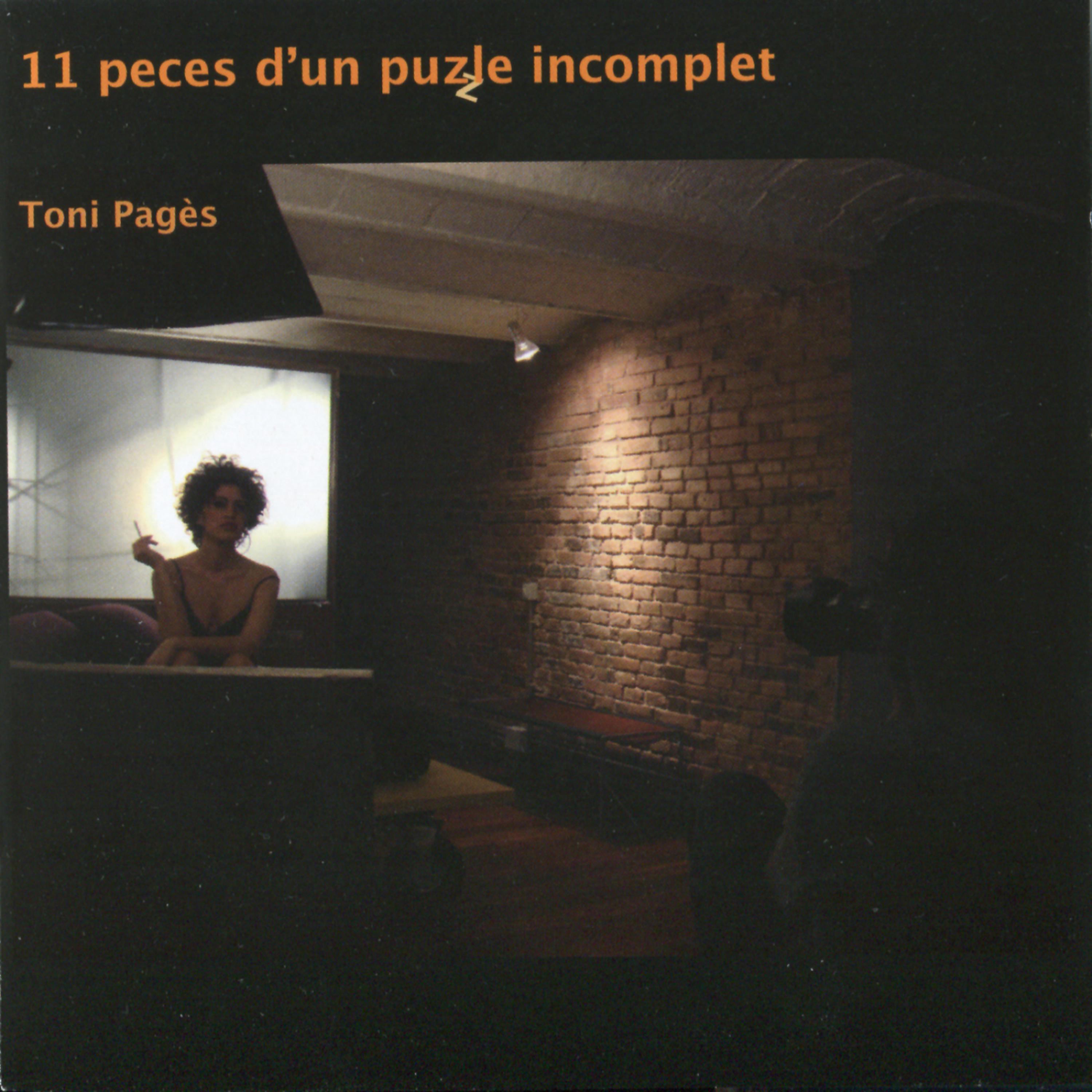 Постер альбома 11 Peces d'un Puzzle Incomplet