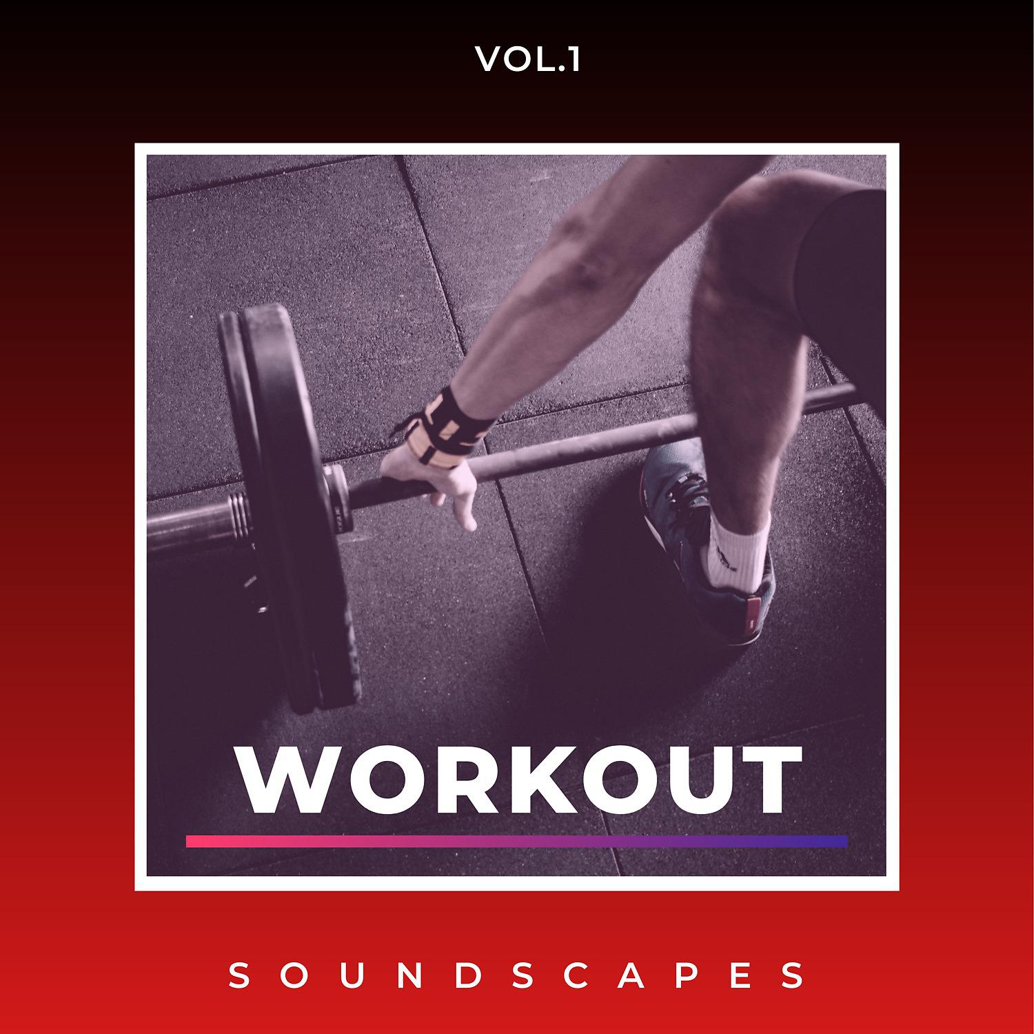 Постер альбома Workout Soundscapes, Vol. 1