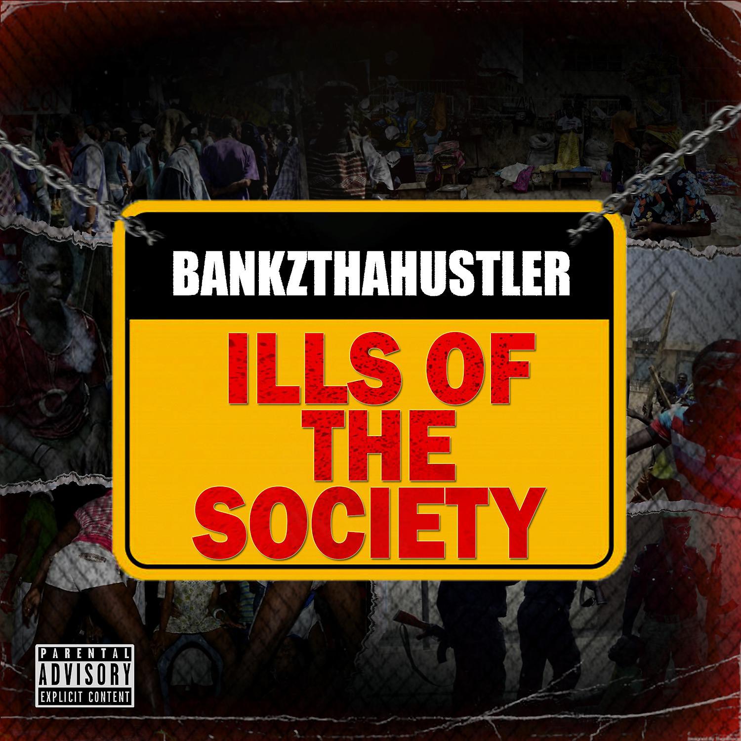 Постер альбома Ills of the Society