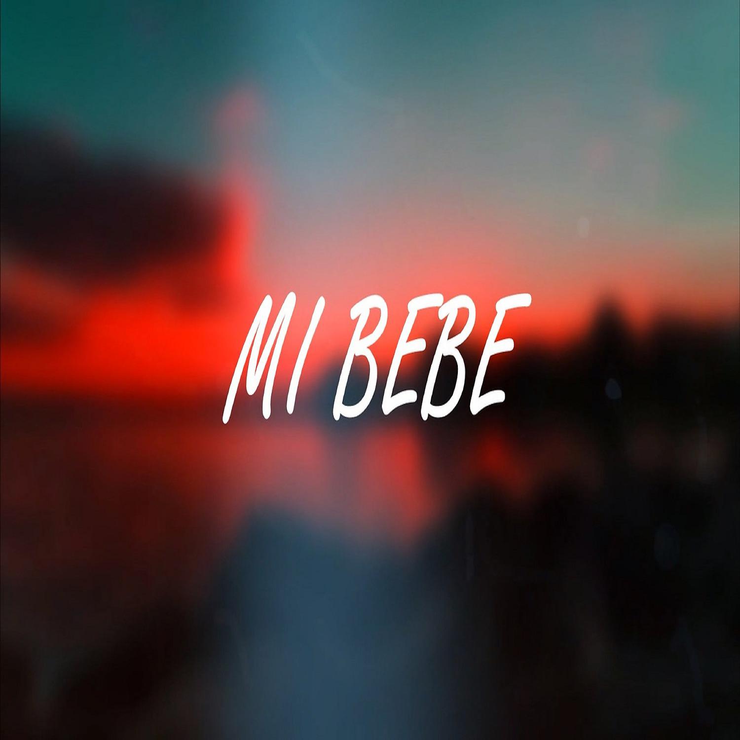 Постер альбома Mi Bebe
