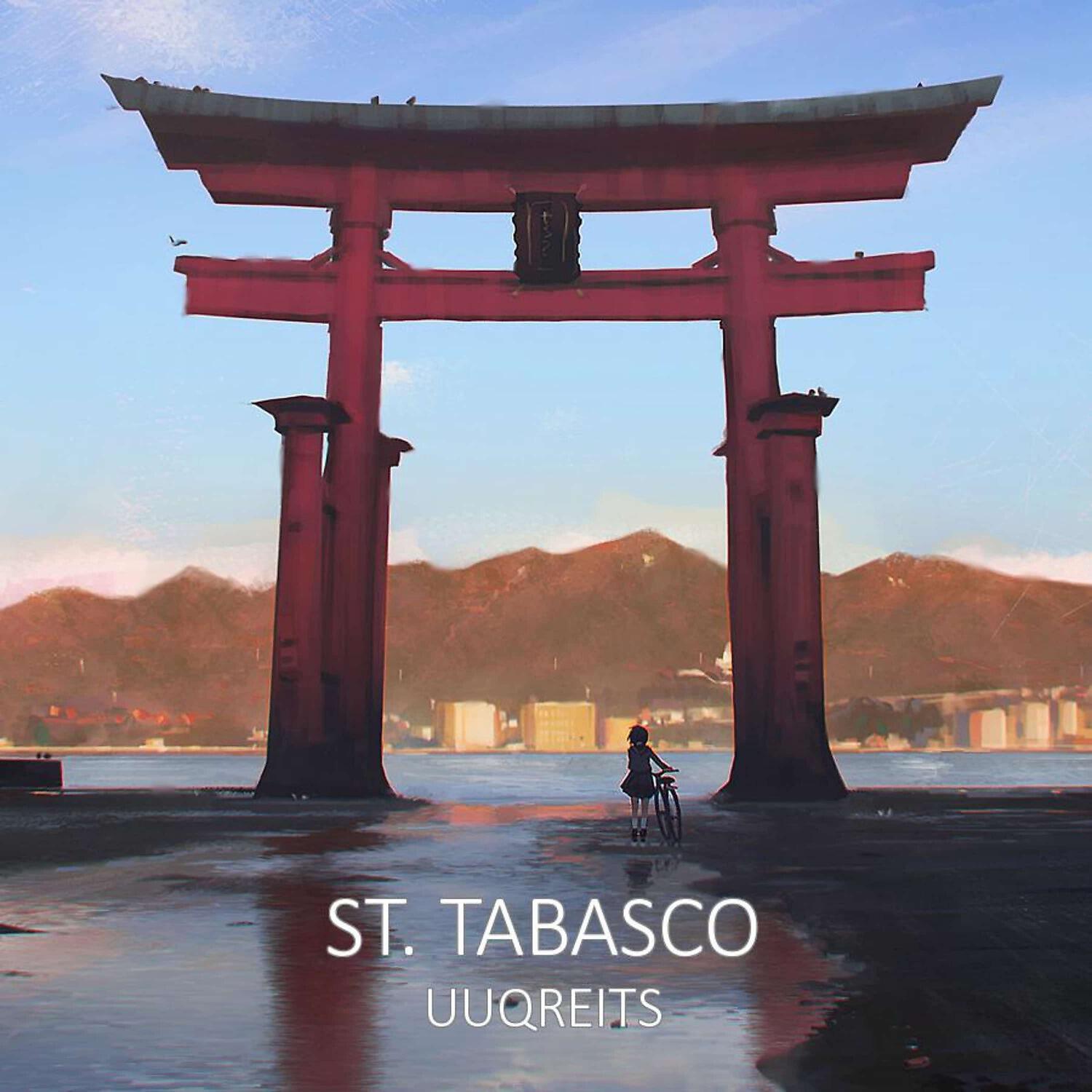 St. Tabasco - Uuqreits