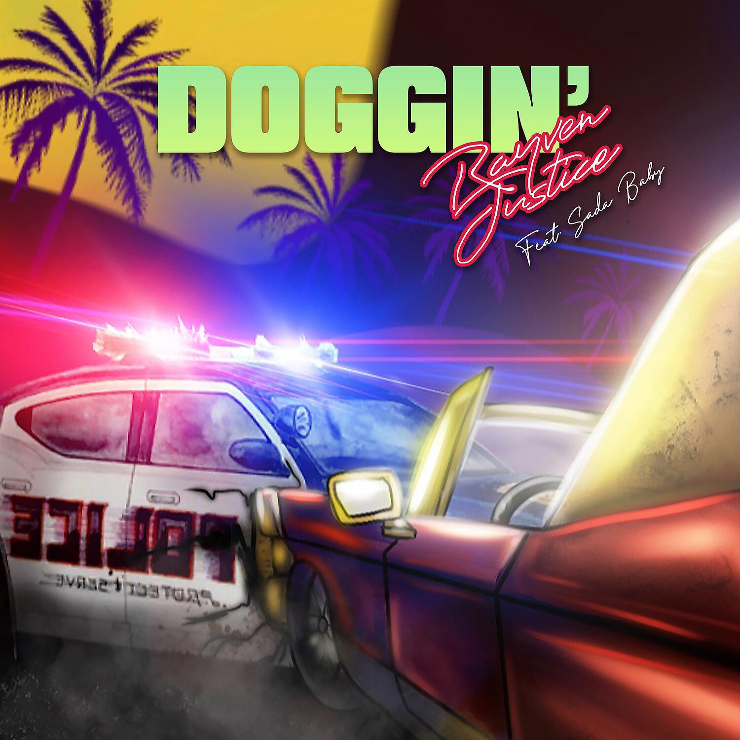 Rayven Justice - Doggin'