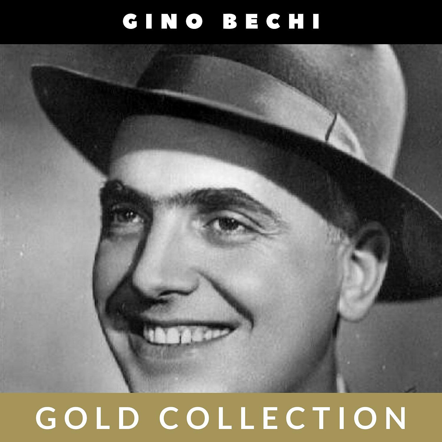 Постер альбома Gino Bechi - Gold Collection