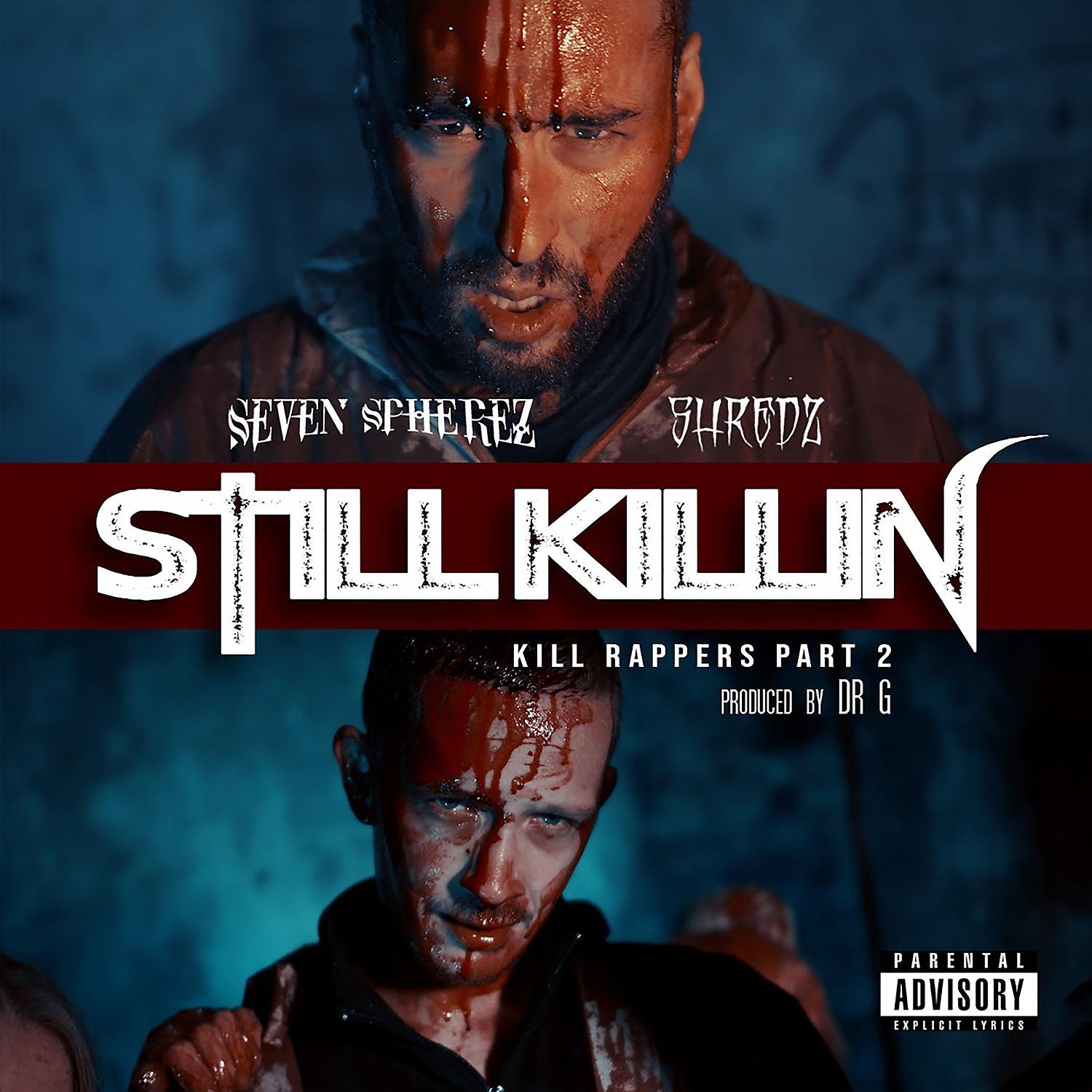 Постер альбома Still Killin (Killin Rappers), Pt. 2