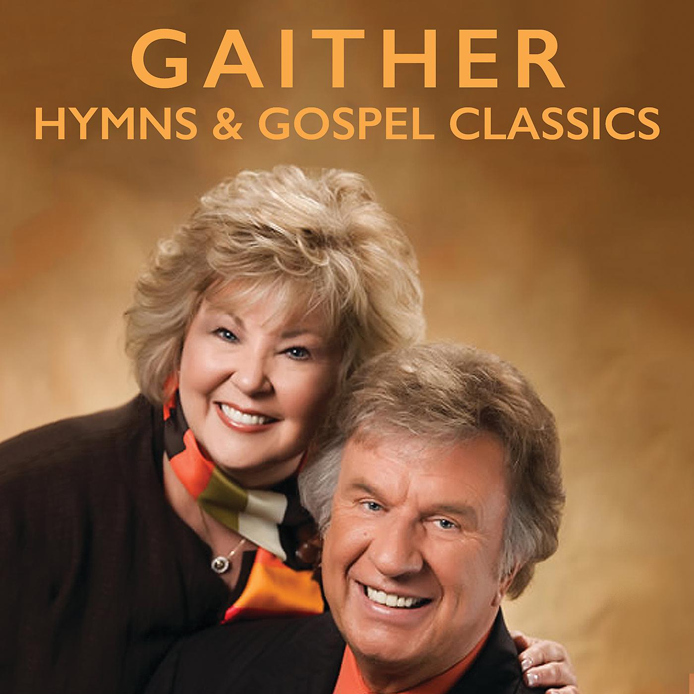 Постер альбома Gaither Hymns & Gospel Classics