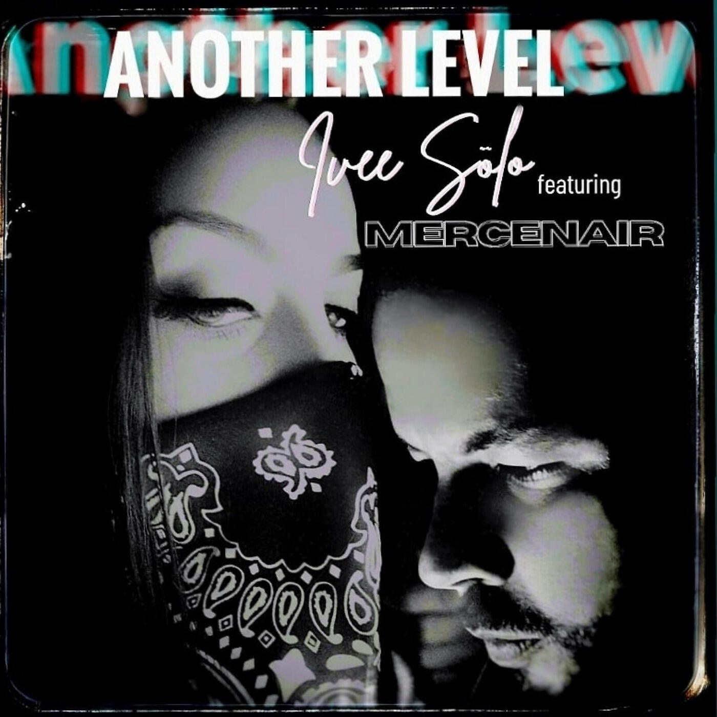 Ivee Sölo - Another Level