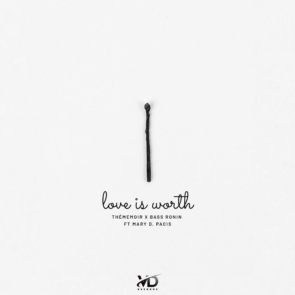 Постер альбома Love Is Worth