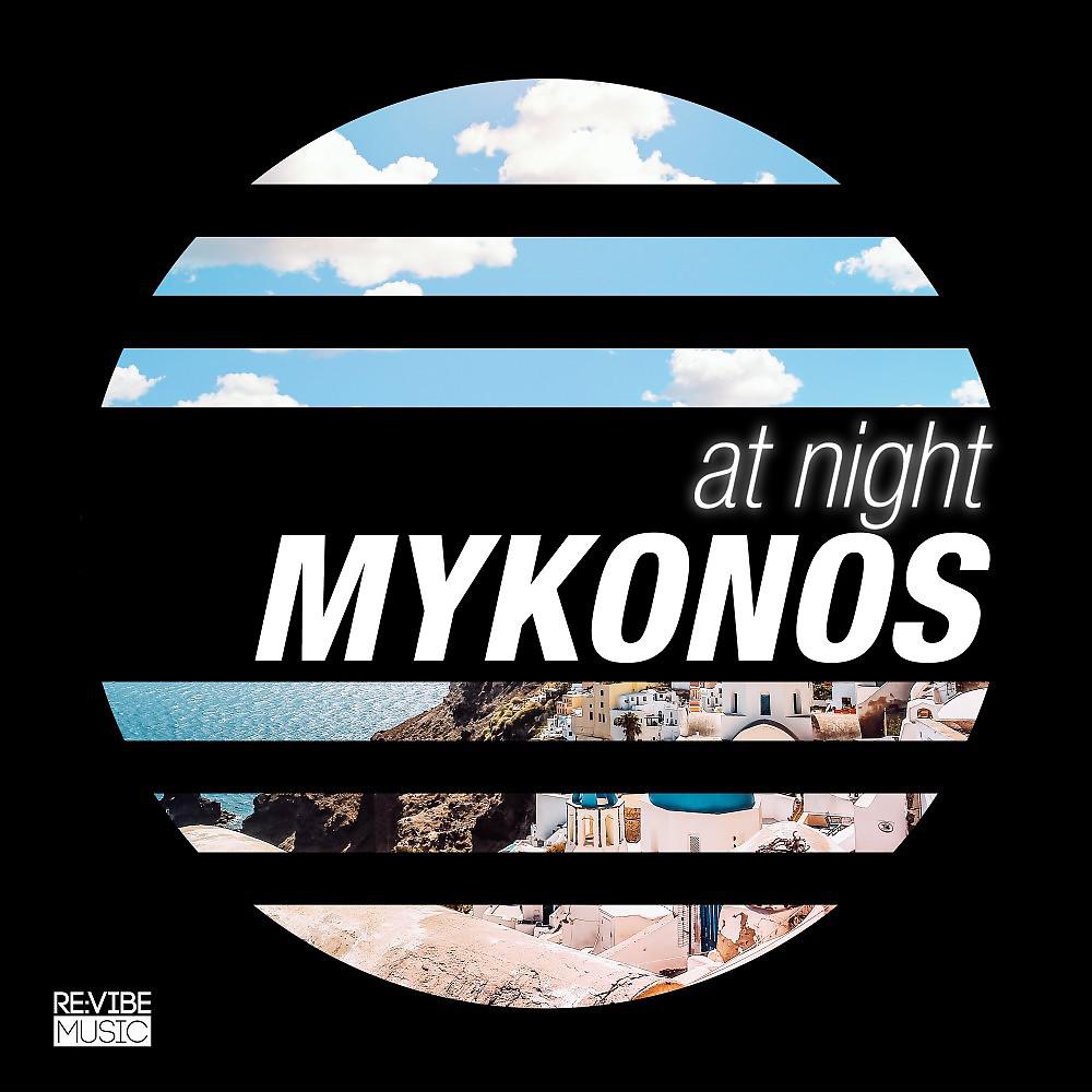 Постер альбома At Night - Mykonos